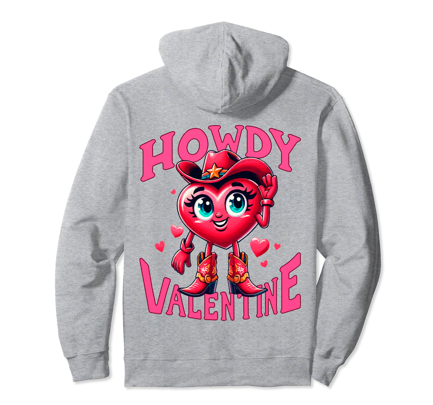 Howdy Valentine Cowgirl Western Hoodie - Graphic Print for Adults - T-Shirt, Sweatshirt, Hoodie