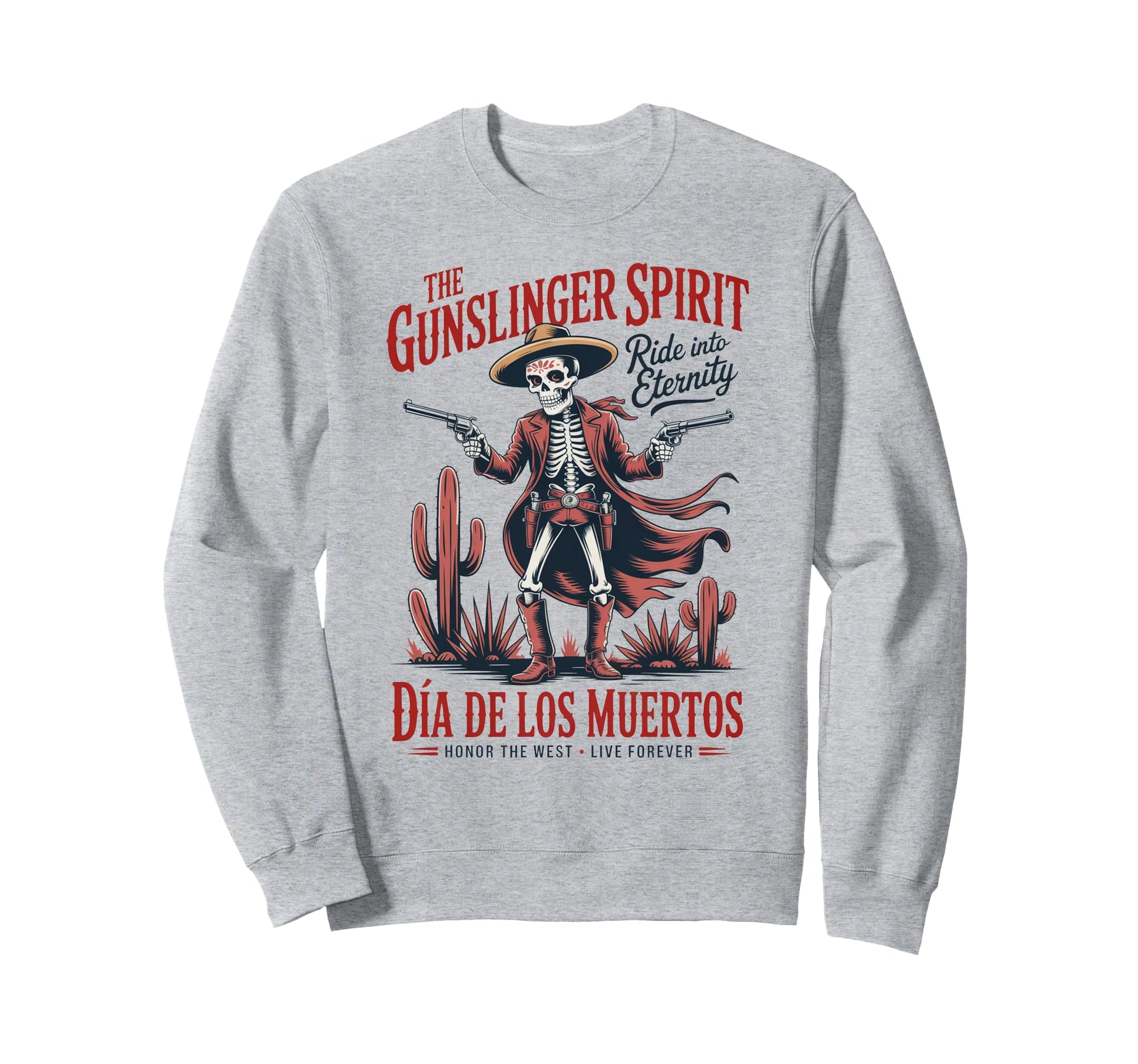 Cowboy Skeleton Art D De Los Muertos Sweatshirt - Fun Novelty Design Unisex - T-Shirt, Sweatshirt, Hoodie