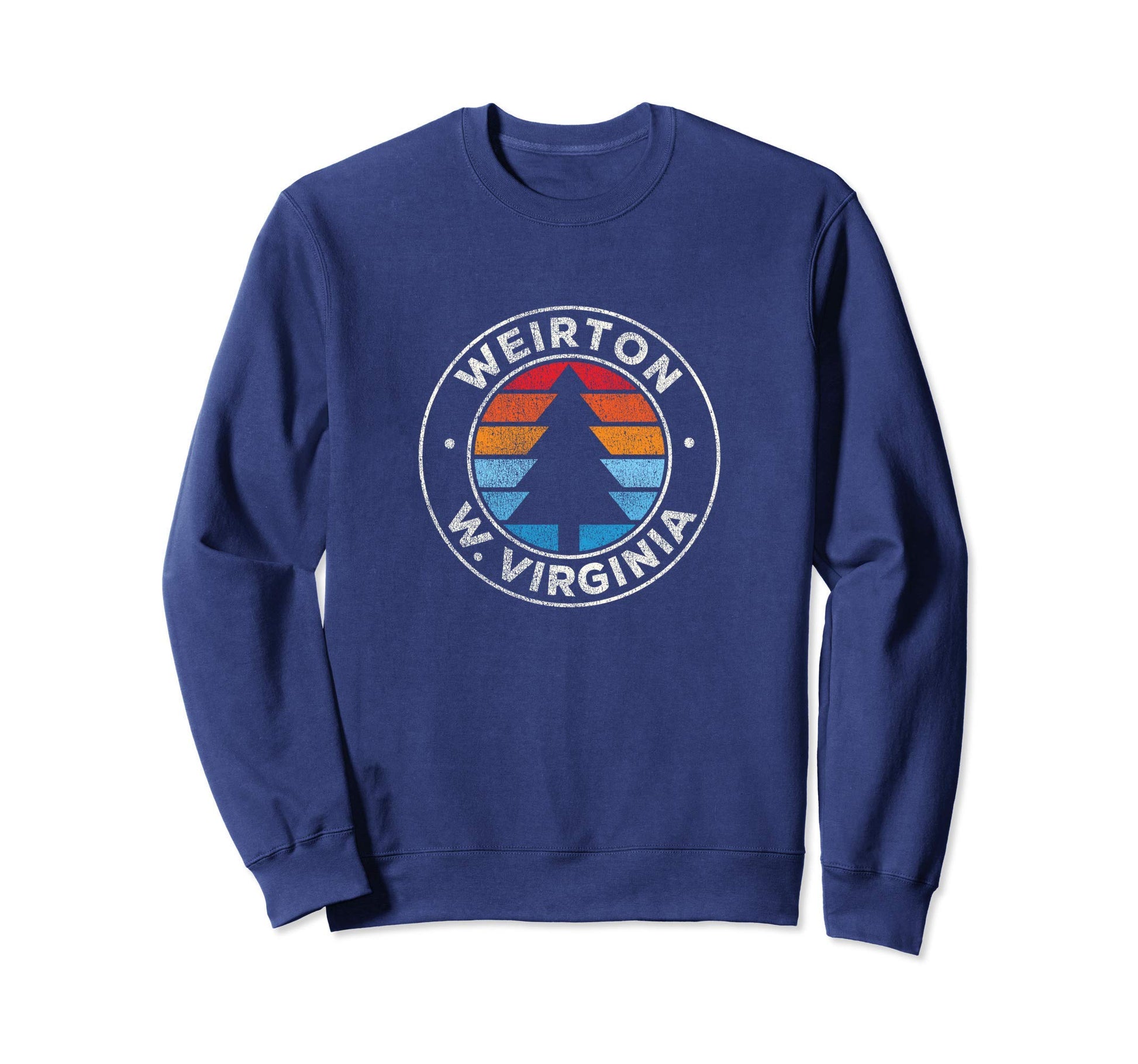 Weirton West Virginia Wv 70S Sweatshirt - Streetwear Style for Adults - T-Shirt, Sweatshirt, Hoodie