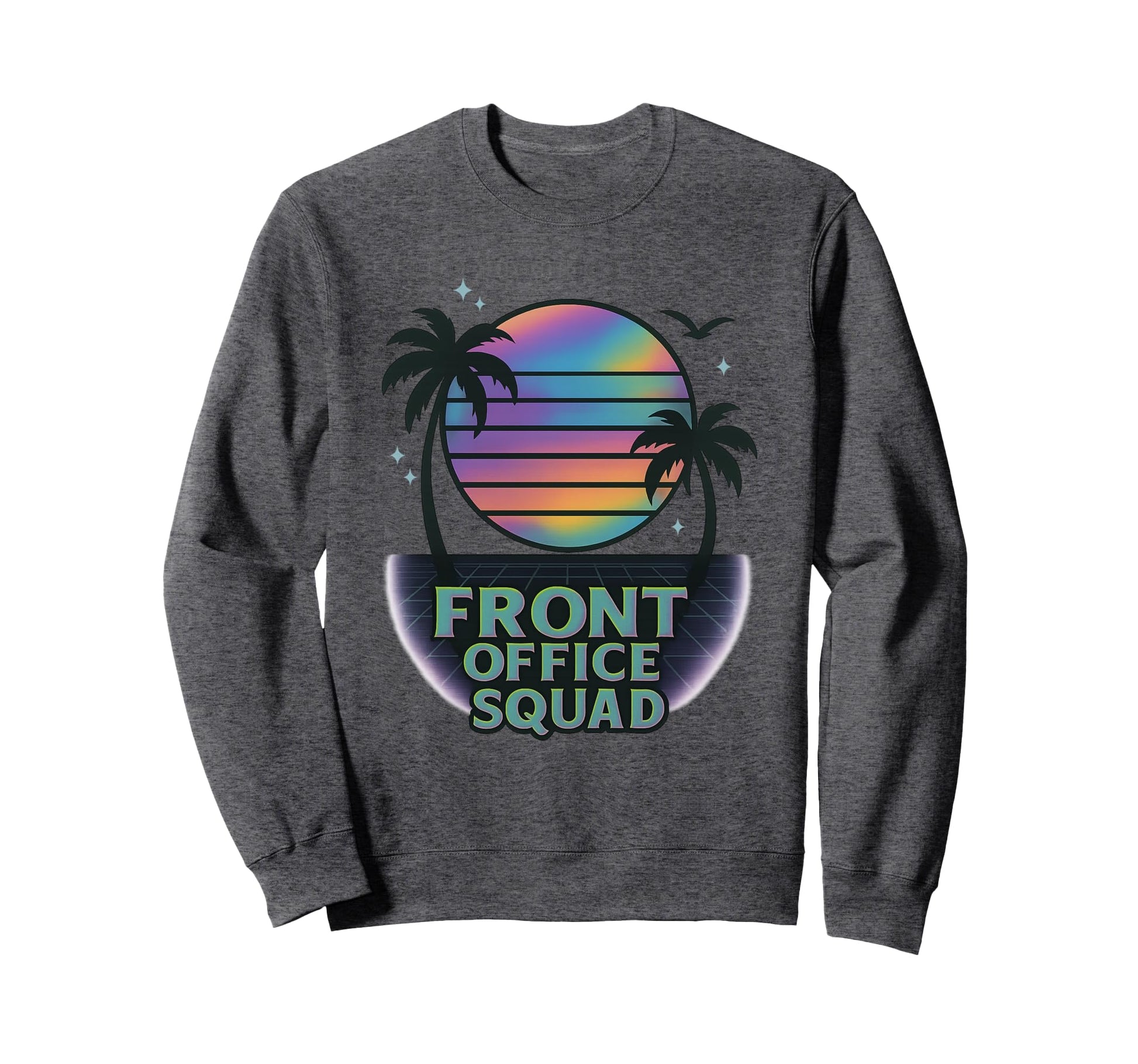 Front Office Squad Team Sunset Sweatshirt - Novelty Apparel Unisex - T-Shirt, Sweatshirt, Hoodie