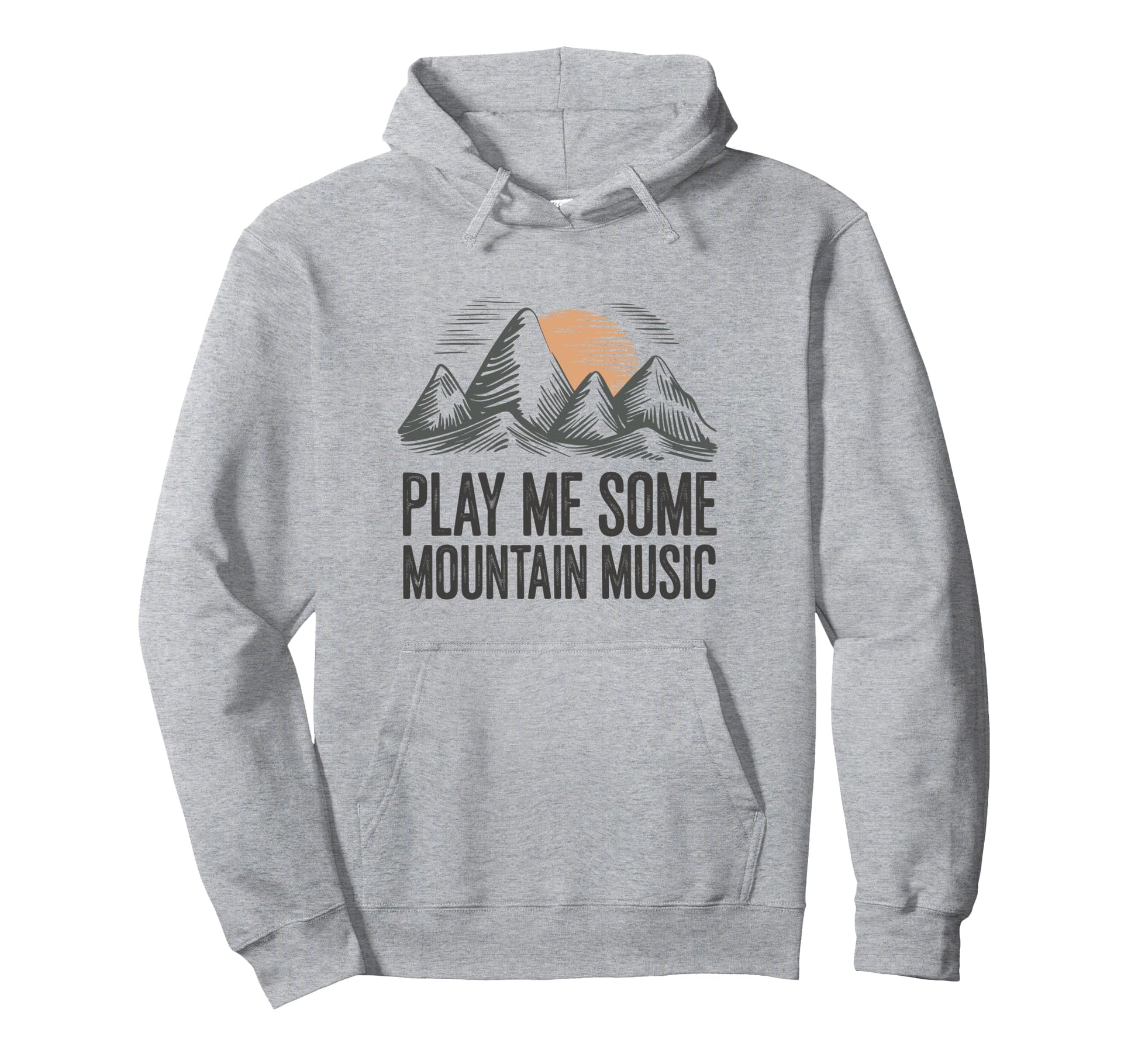 Play Me Some Mountain Music Country Hoodie - Aesthetic Graphic for Adults - T-Shirt, Sweatshirt, Hoodie