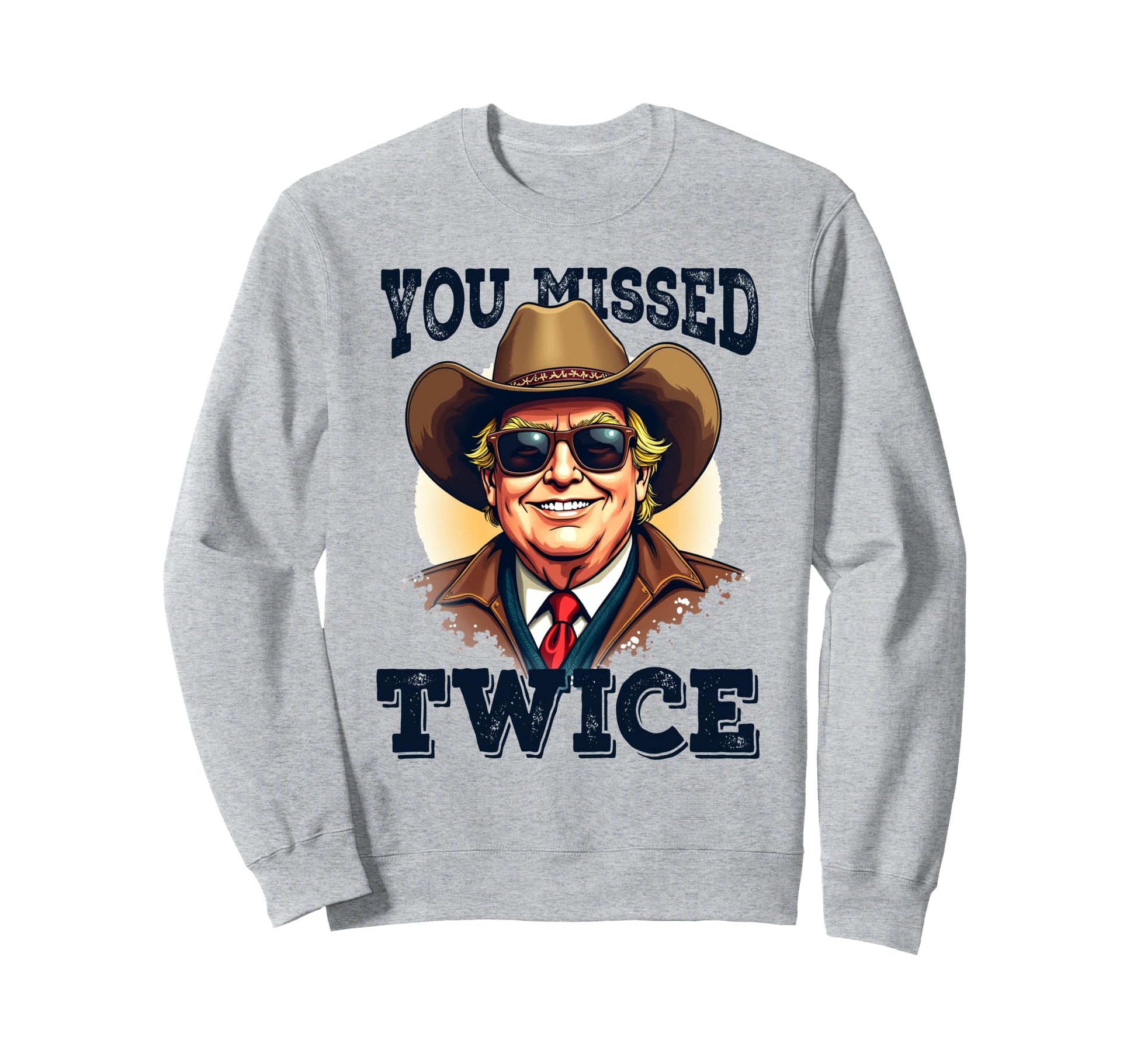 Cowboy Western Y Missed Twice Sweatshirt - Aesthetic Graphic Unisex - T-Shirt, Sweatshirt, Hoodie