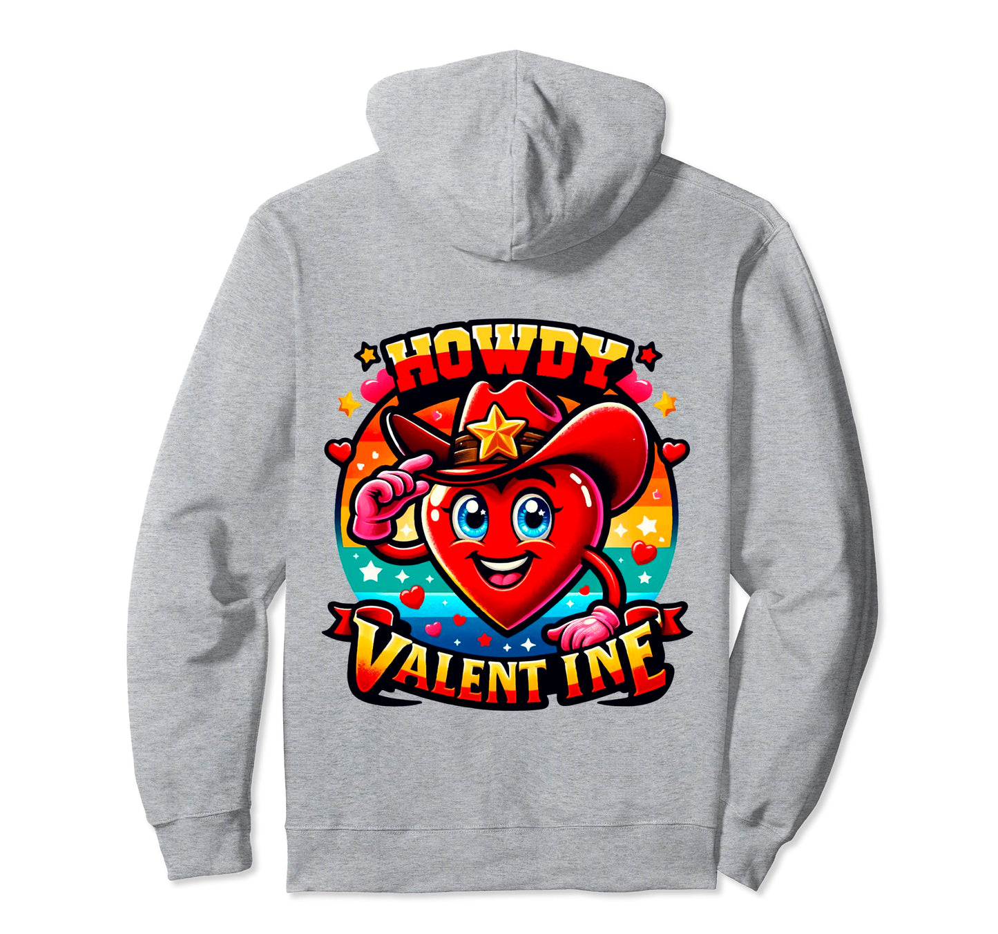 Howdy Valentine Cowgirl Western Hoodie - Fun Novelty Design for Adults - T-Shirt, Sweatshirt, Hoodie
