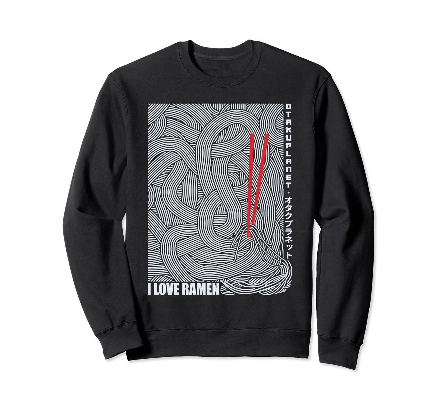 Japanese Ramen Noodles Japanese Sweatshirt - Fun Novelty Design Unisex - T-Shirt, Sweatshirt, Hoodie