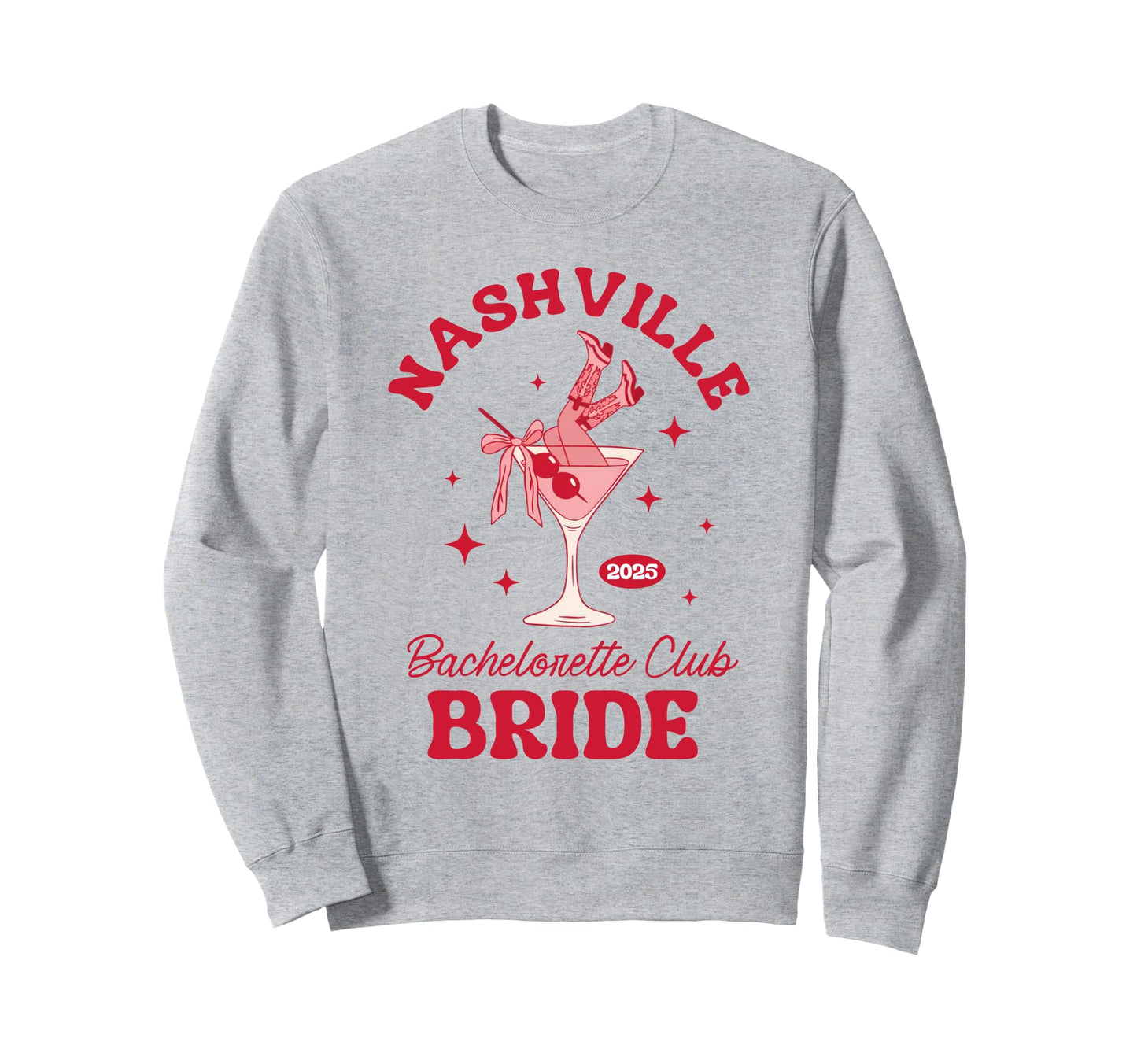 Nashville Bachelorette Club Sweatshirt - Casual Everyday Wear Men Women - T-Shirt, Sweatshirt, Hoodie