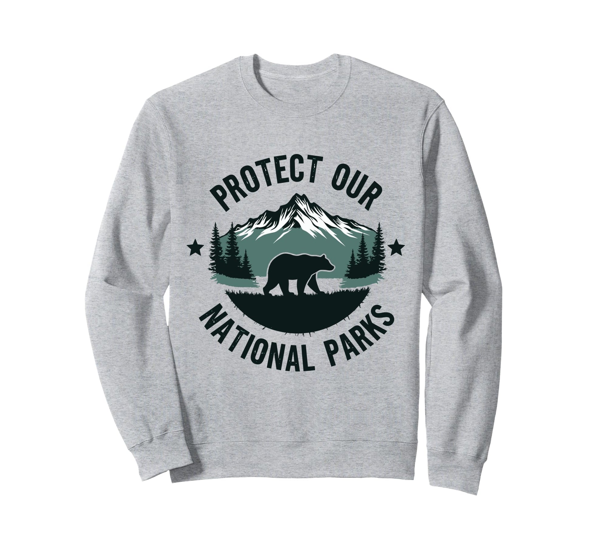 Protect Our National Parks Forest Sweatshirt - Trendy Graphic for Adults - T-Shirt, Sweatshirt, Hoodie