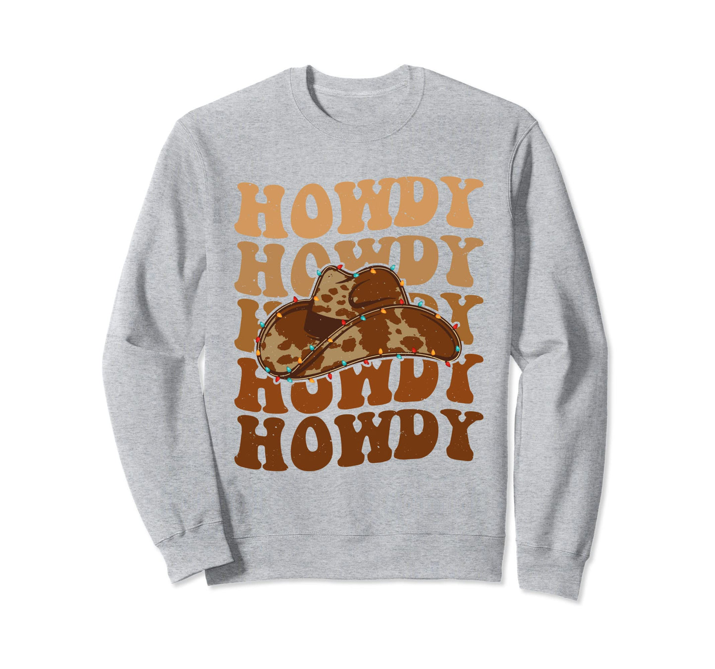 Rodeo Howdy Western Cowboy Hat Sweatshirt - Custom Art Print Unisex - T-Shirt, Sweatshirt, Hoodie