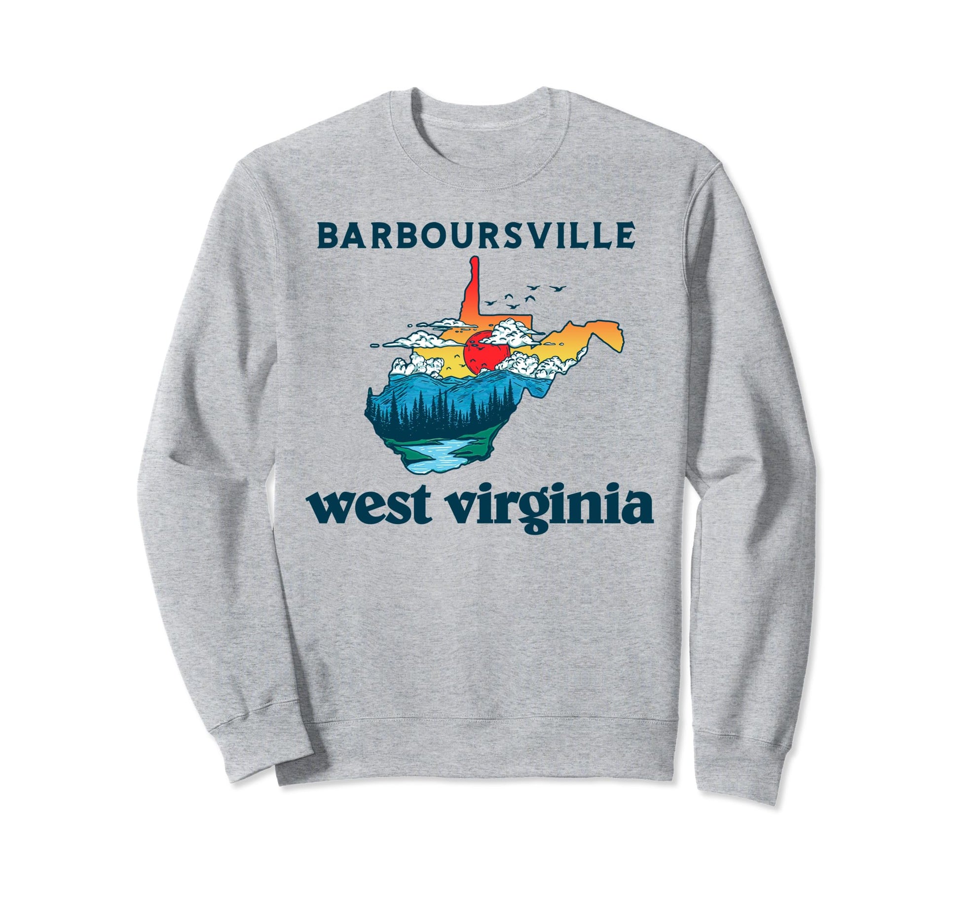 Barboursville West Virginia Sweatshirt - Unique Graphic for Adults - T-Shirt, Sweatshirt, Hoodie