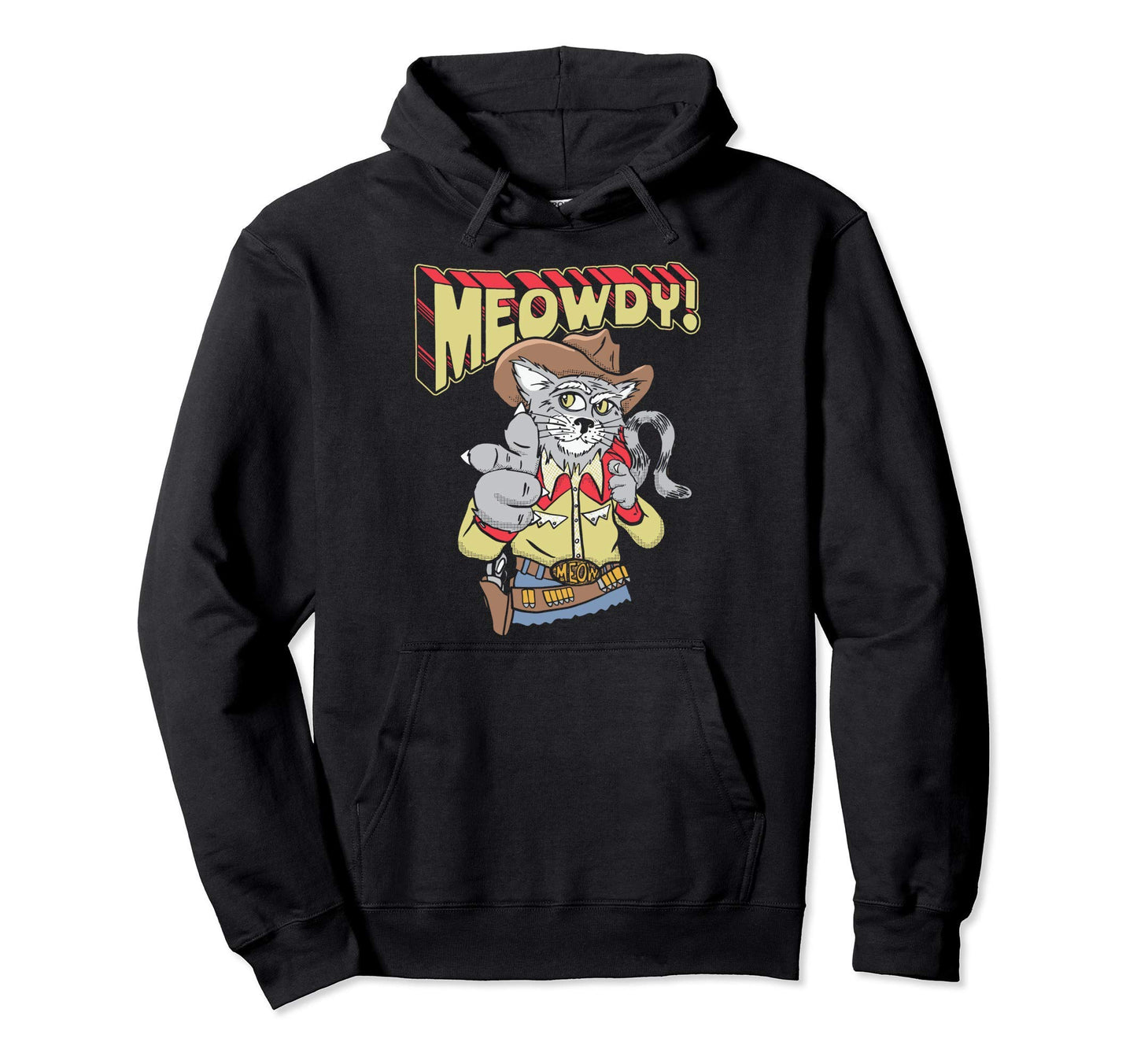 Meowdy Partner Funny Cowboy Cat Western Hoodie - Trendy Graphic Men Women - T-Shirt, Sweatshirt, Hoodie
