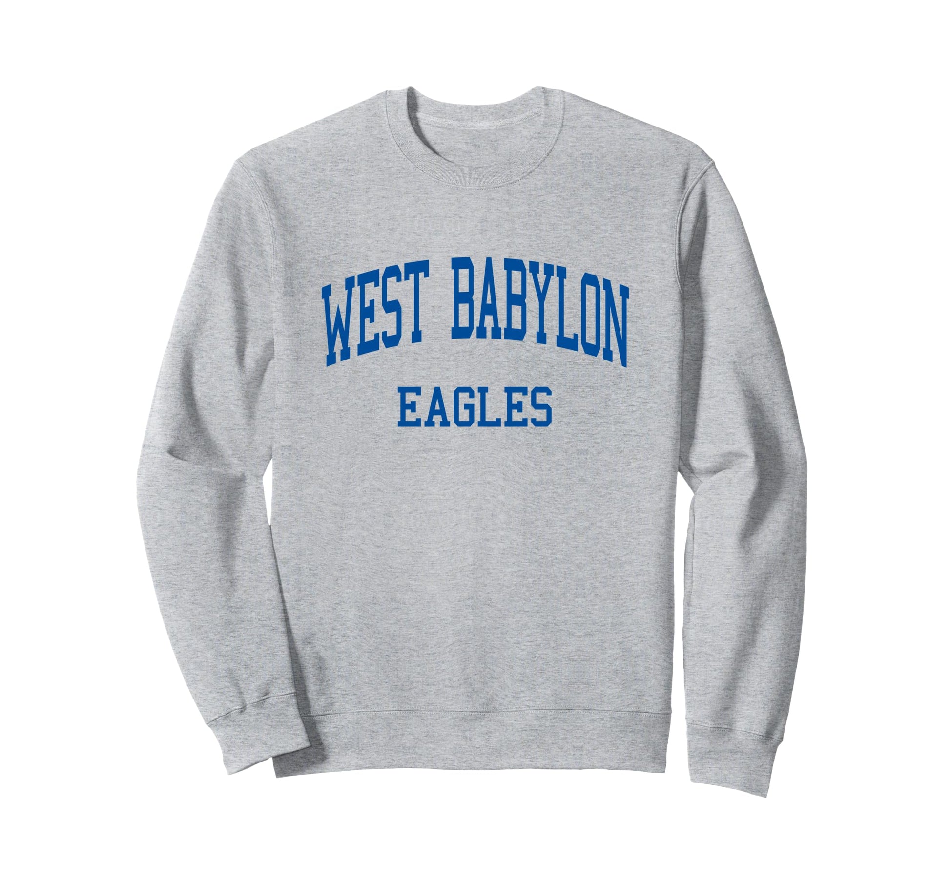 West Babylon High School Hs West Sweatshirt - Novelty Apparel for Adults - T-Shirt, Sweatshirt, Hoodie