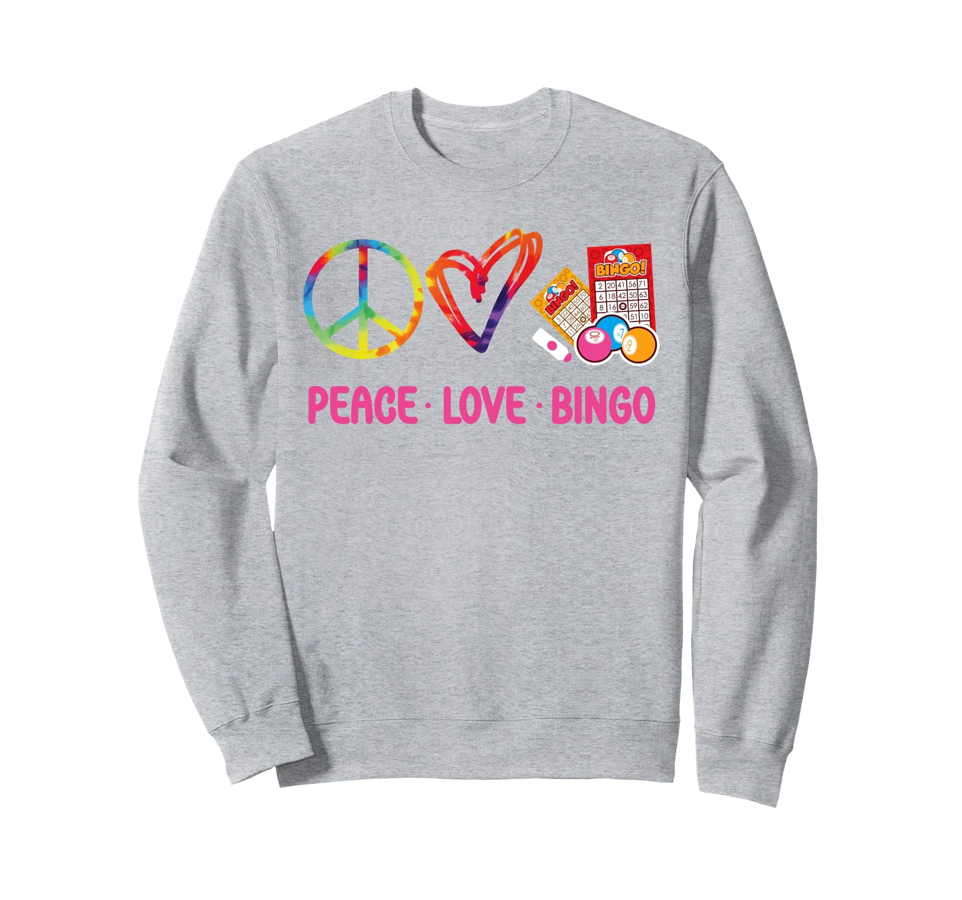 Bingo Player Tie Dye Peace Love Bingo Sweatshirt - Streetwear Style Unisex - T-Shirt, Sweatshirt, Hoodie