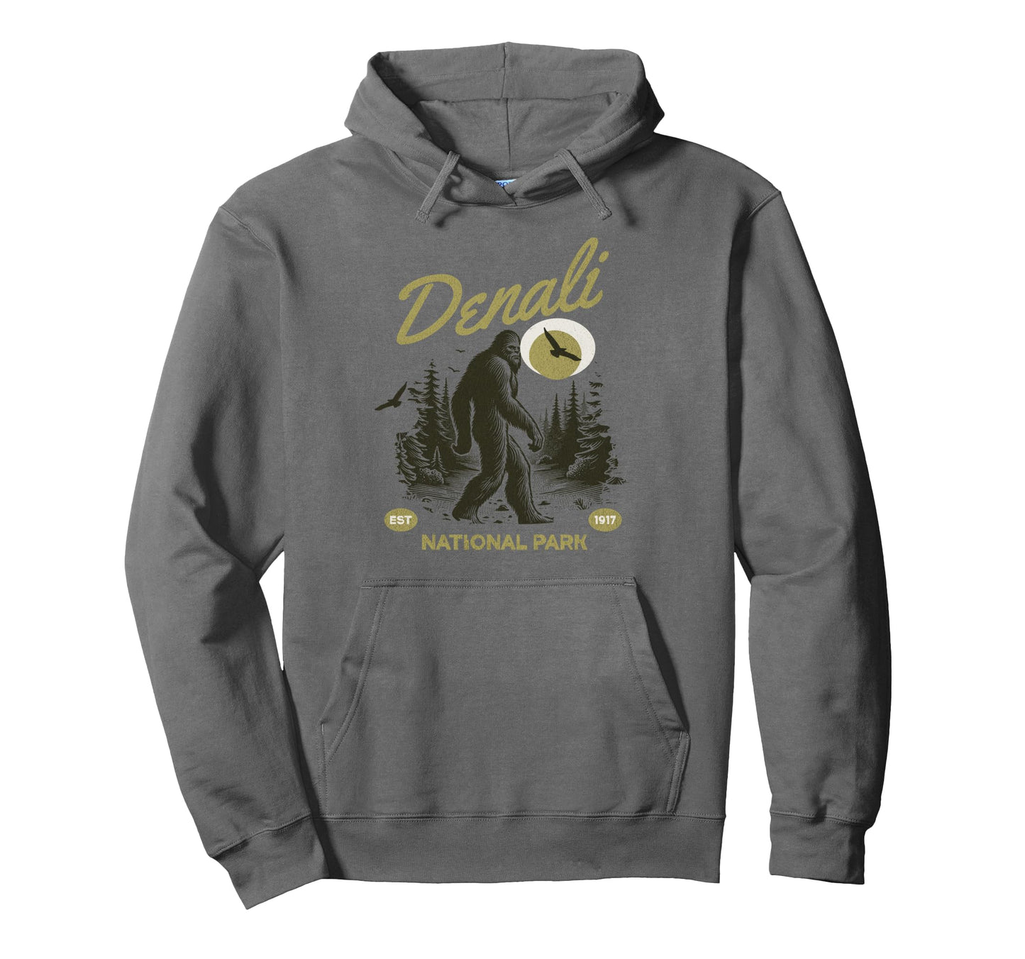 Bigfoot Denali National Park Hiking Hoodie - Trendy Graphic Unisex - T-Shirt, Sweatshirt, Hoodie