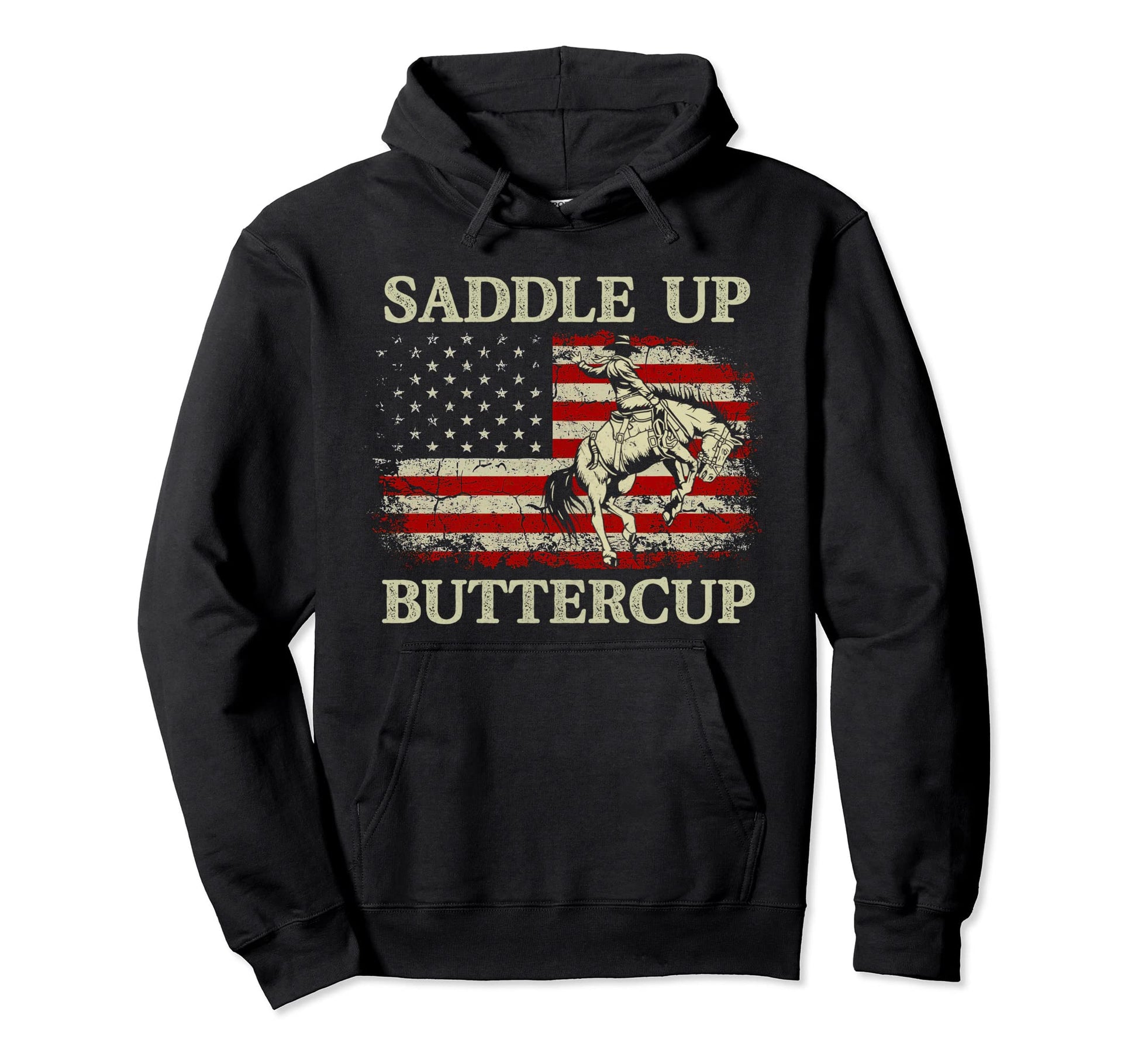 Saddle Up Buttercup Cowboy Riding Hoodie - Fun Novelty Design for Adults - T-Shirt, Sweatshirt, Hoodie