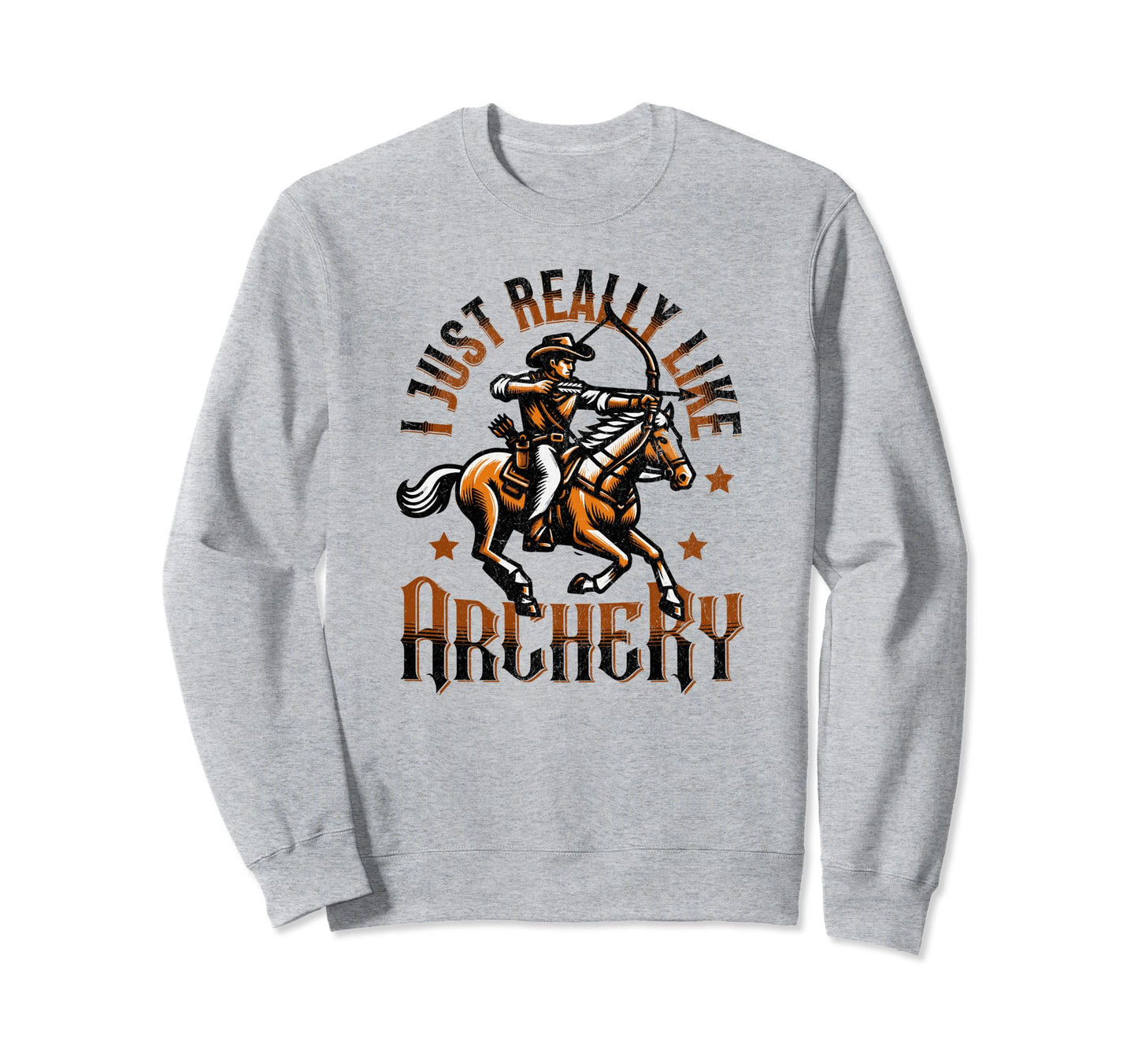 Archery Funny Cowboy And Country Western Sweatshirt - Unique Graphic Unisex - T-Shirt, Sweatshirt, Hoodie