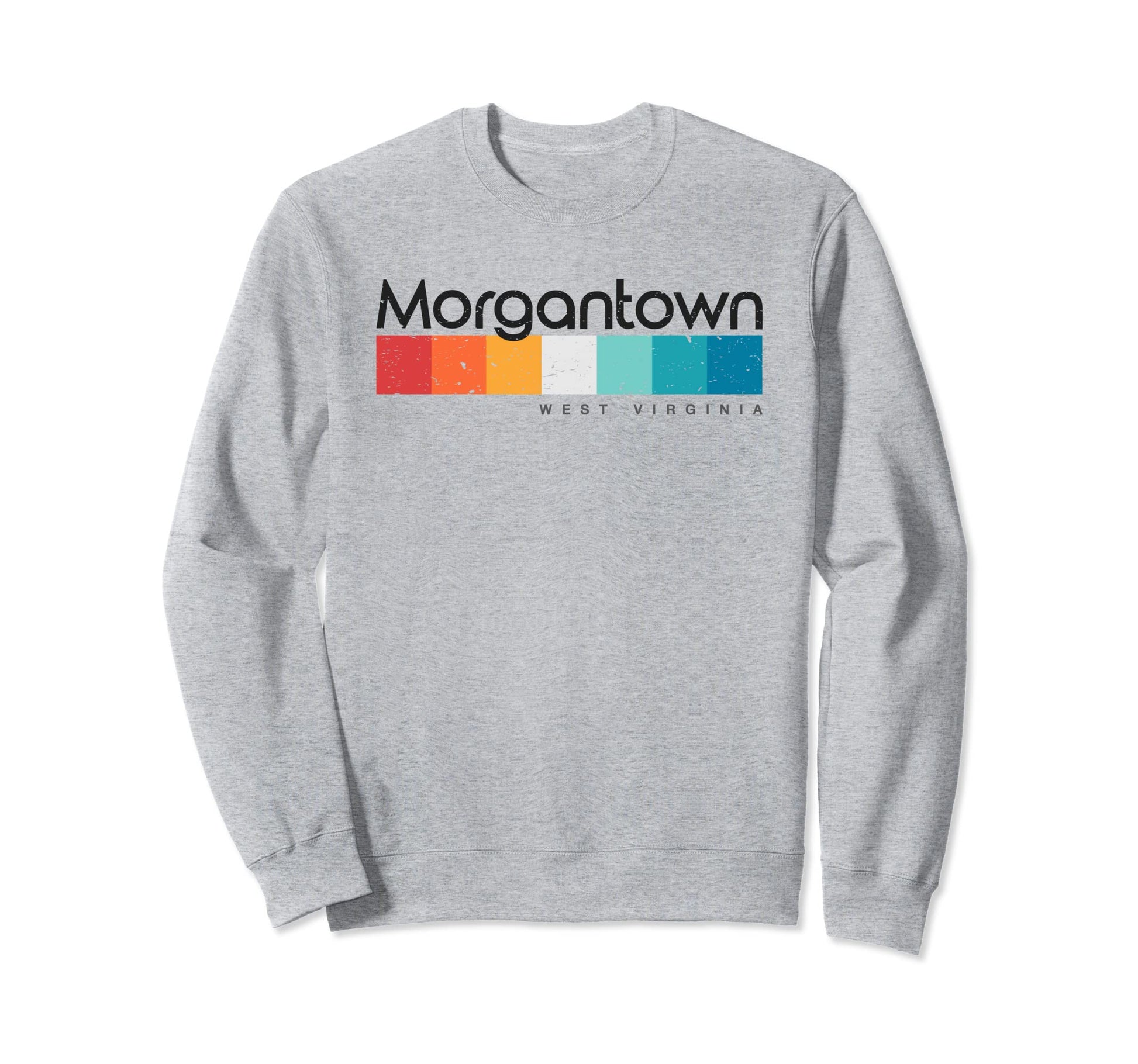 Morgantown Wv West Virginia Usa Sweatshirt - Casual Everyday Wear Men Women - T-Shirt, Sweatshirt, Hoodie