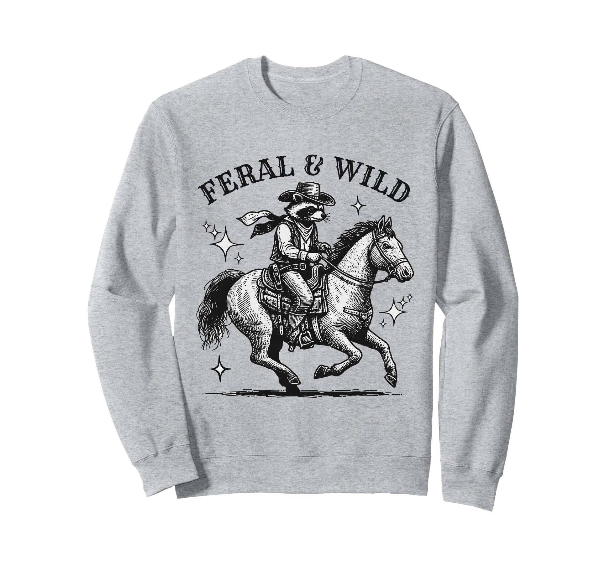 Raccoon Cowboy Feral Wild Raccoon Sweatshirt - Fun Novelty Design Unisex - T-Shirt, Sweatshirt, Hoodie
