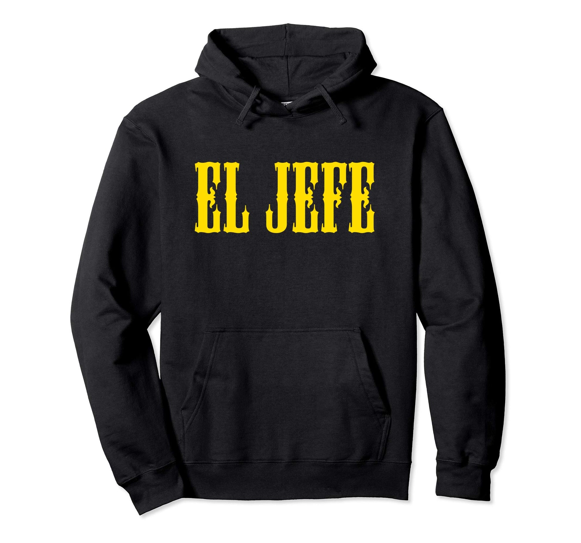 El Jefe Southwest Cowboy Mexican Boss Hoodie - Streetwear Style Men Women - T-Shirt, Sweatshirt, Hoodie
