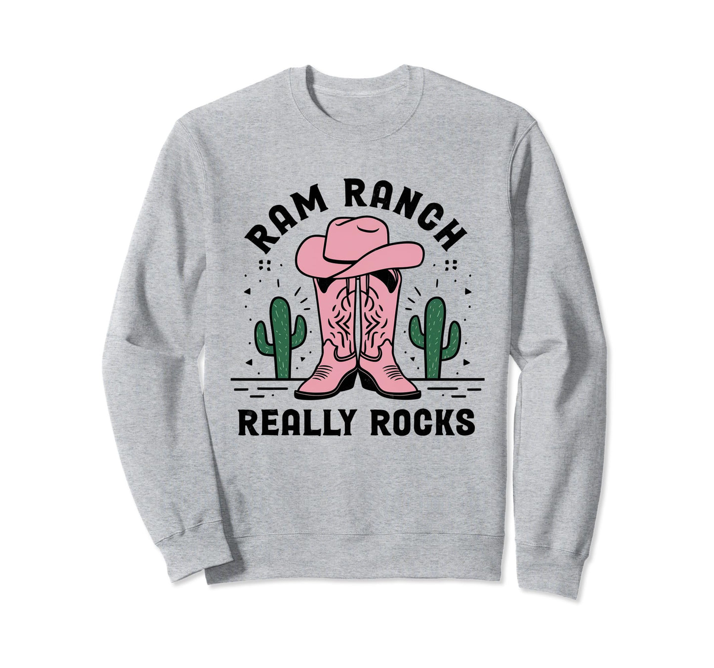 Ram Ranch Really Rocks Cowboy Hat Sweatshirt - Unique Graphic for Adults - T-Shirt, Sweatshirt, Hoodie