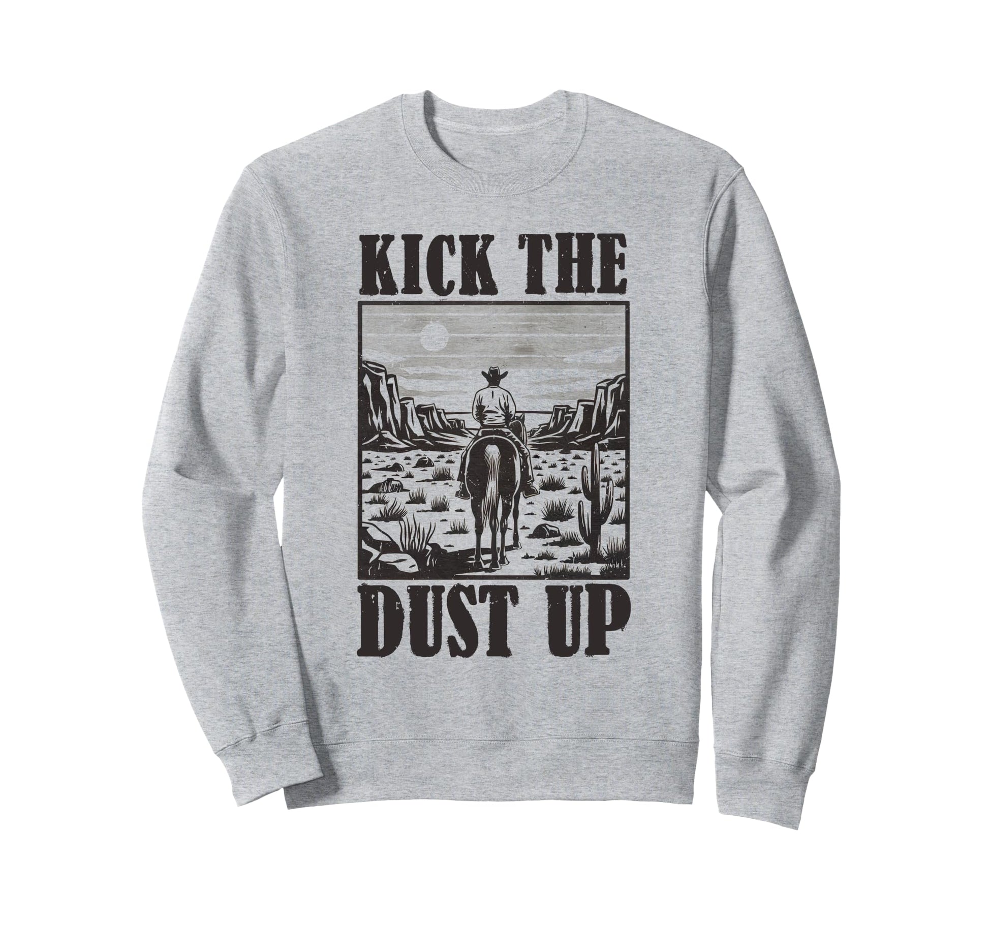 Kick Dust Up Cowboy Horseback Sweatshirt - Minimalist Print for Adults - T-Shirt, Sweatshirt, Hoodie