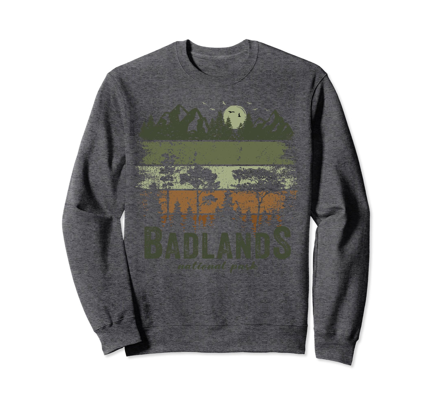 Badlands National Park Us Badlands Sweatshirt - Fun Novelty Design Unisex - T-Shirt, Sweatshirt, Hoodie