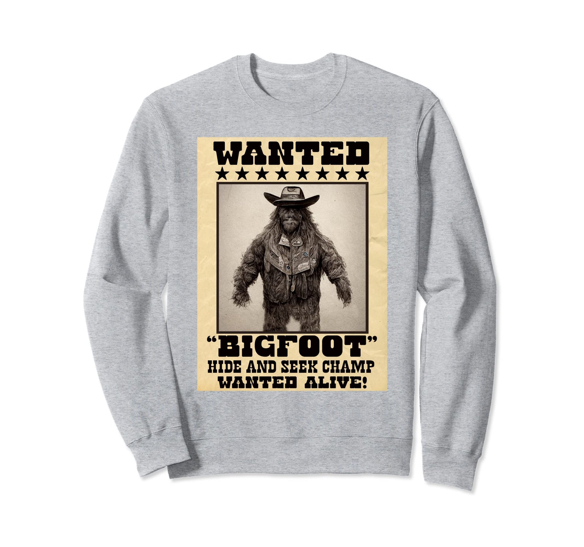 Bigfoot Sasquatch Wanted Funny Sweatshirt - Minimalist Print Unisex - T-Shirt, Sweatshirt, Hoodie