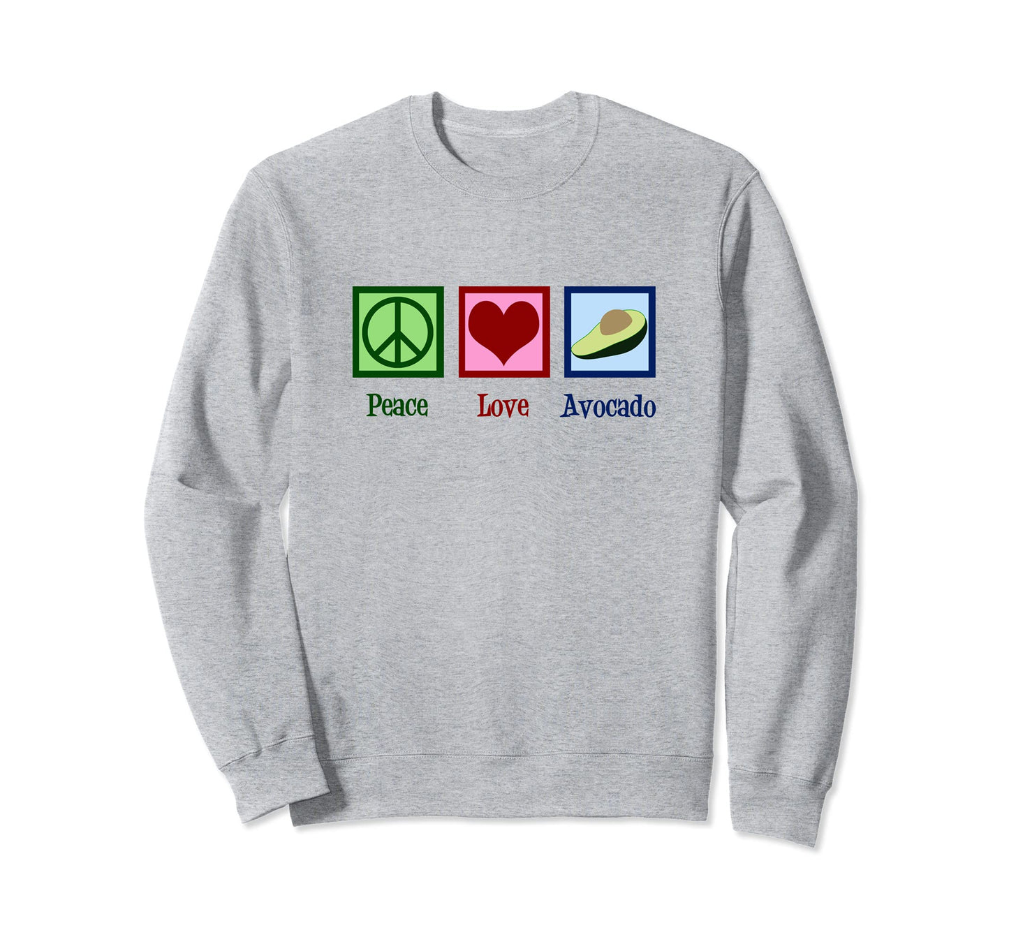 Avocado Lover Peace Love Avocados Sweatshirt - Minimalist Print for Adults - T-Shirt, Sweatshirt, Hoodie