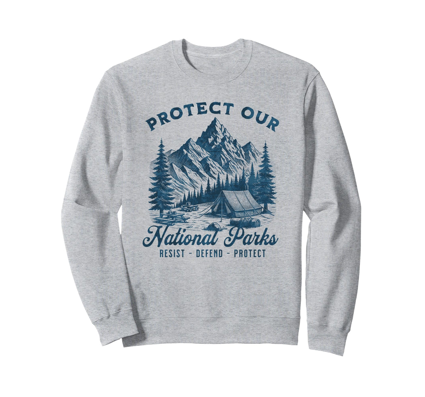 Protect National Parks Defend Sweatshirt - Minimalist Print Men Women - T-Shirt, Sweatshirt, Hoodie