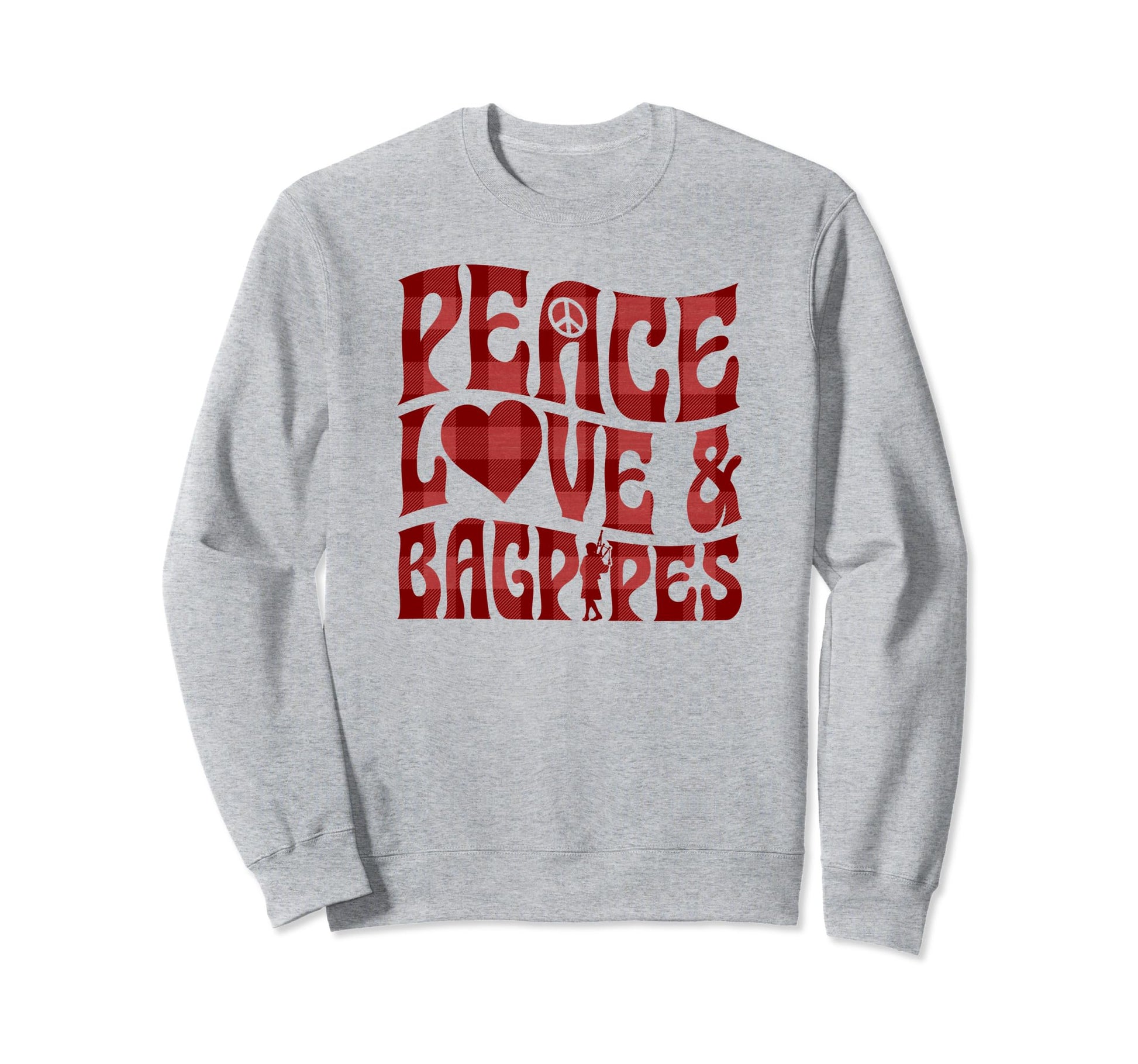 Peace Love And Bagpipes Bohemian Sweatshirt - Novelty Apparel Men Women - T-Shirt, Sweatshirt, Hoodie
