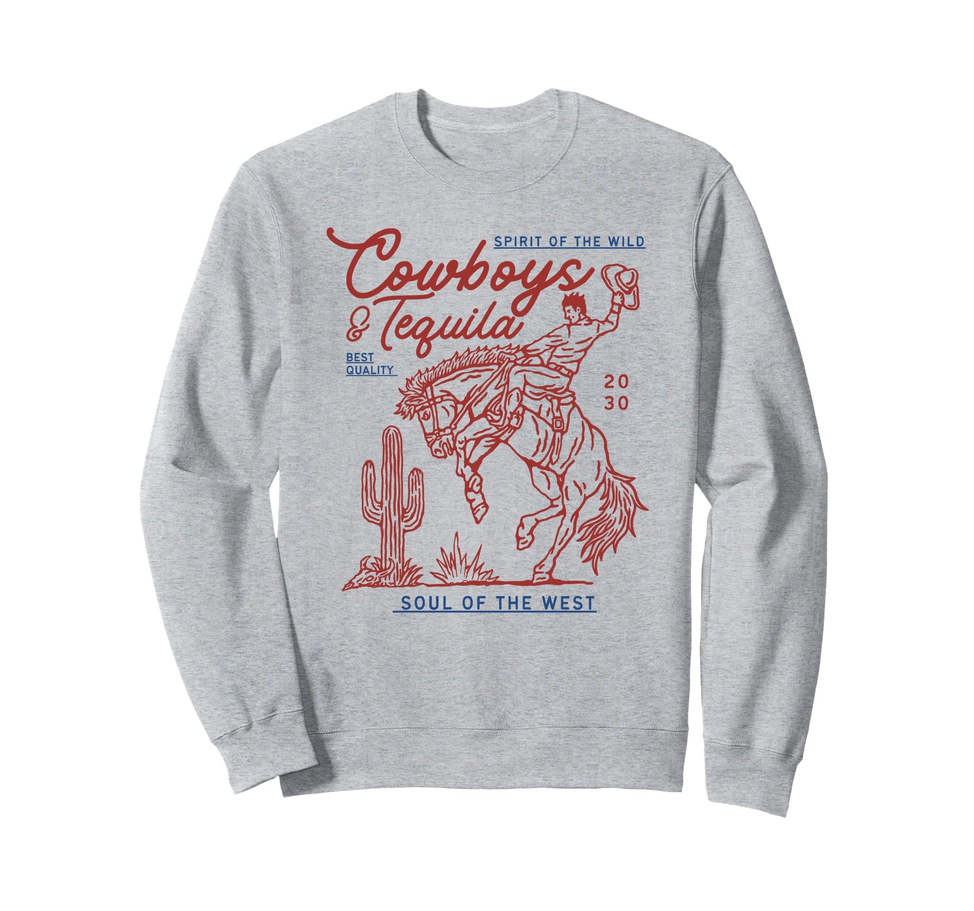 Texas Cowboys And Tequila Country Sweatshirt - Unique Graphic Men Women - T-Shirt, Sweatshirt, Hoodie