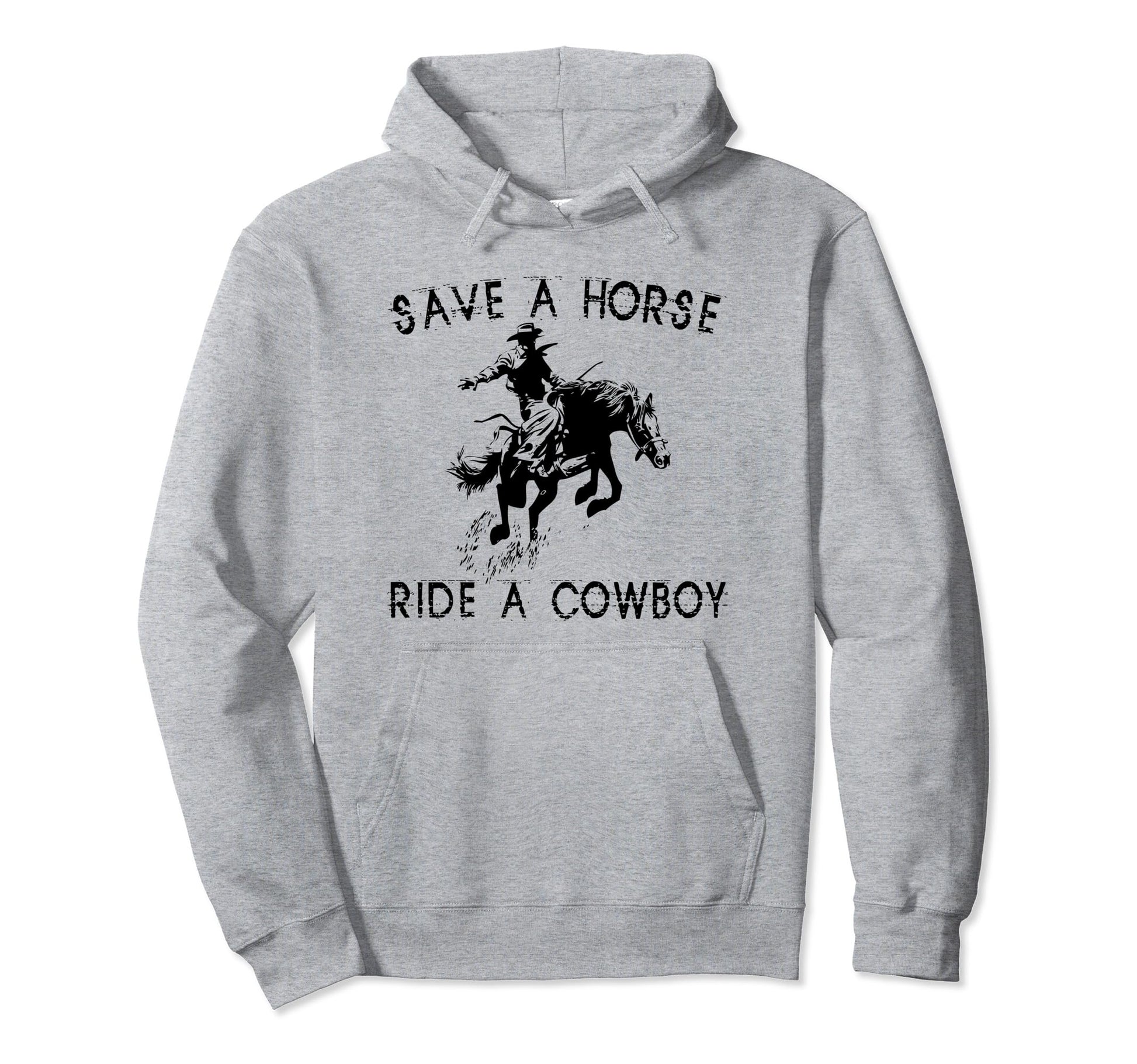 Save Horse Ride Cowboy Western Country Hoodie - Aesthetic Graphic Unisex - T-Shirt, Sweatshirt, Hoodie