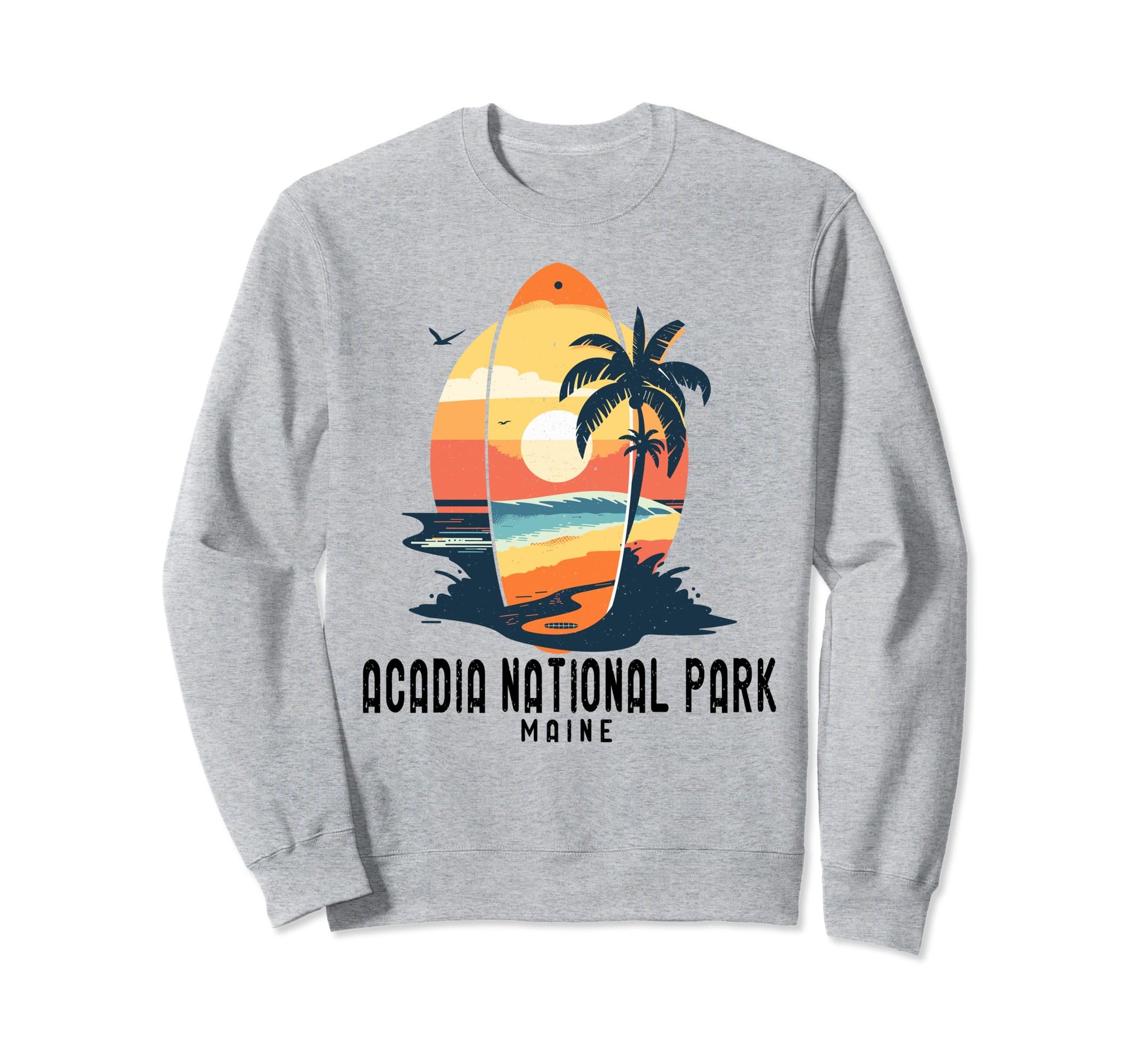 Acadia National Park Maine Surfboard Sweatshirt - Graphic Print for Adults - T-Shirt, Sweatshirt, Hoodie