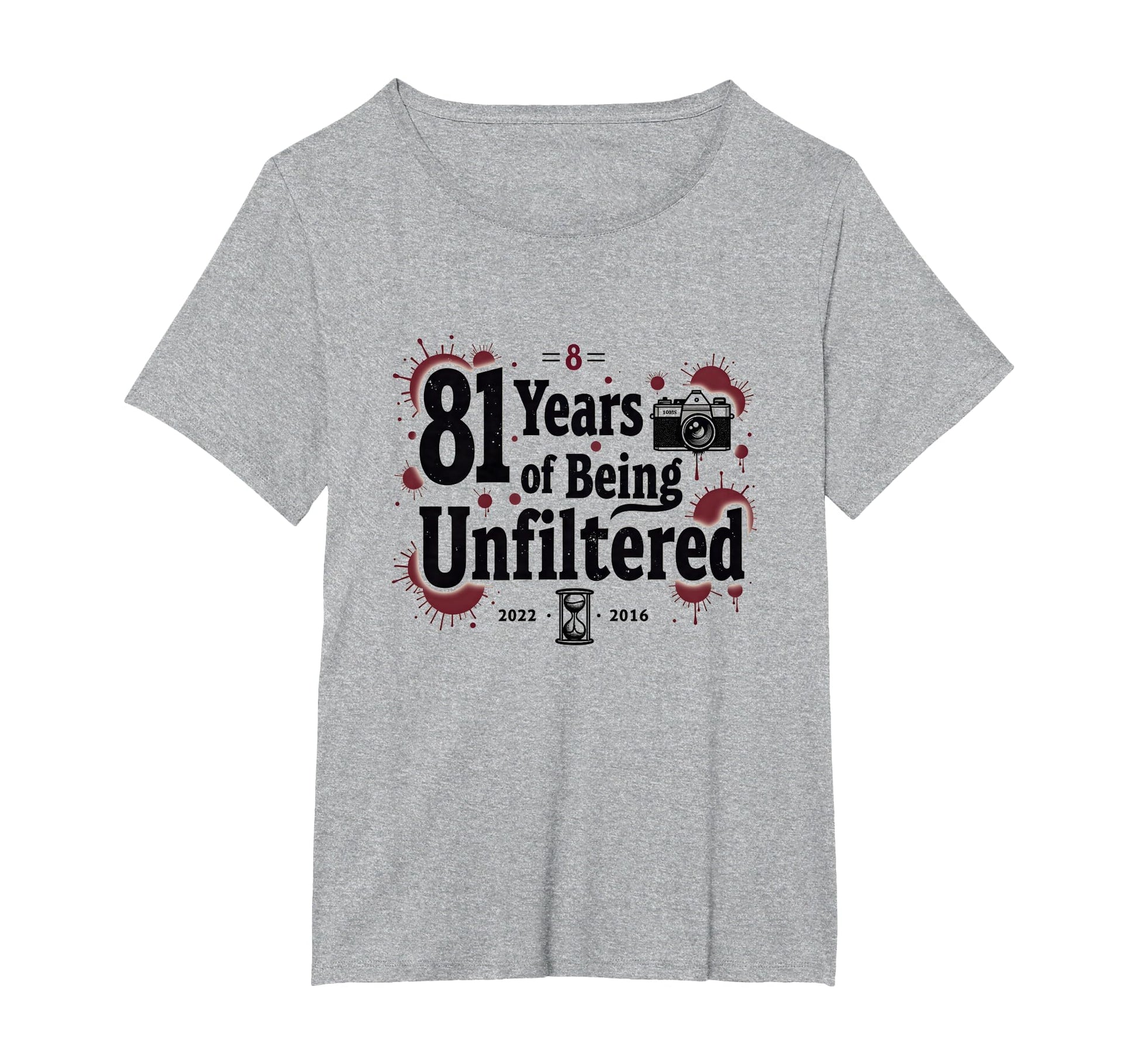 Birthday Gift 81 Years Unfiltered T-Shirt - Unique Graphic for Adults - T-Shirt, Sweatshirt, Hoodie