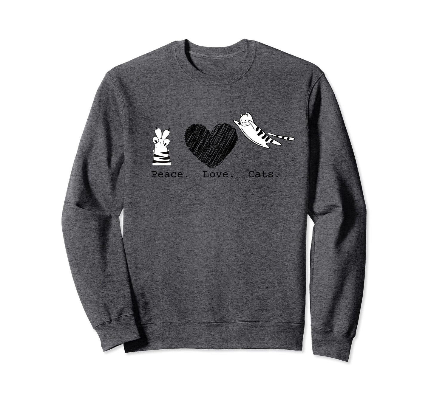 Peace Love Cats Hippy Sweatshirt - Casual Everyday Wear Men Women - T-Shirt, Sweatshirt, Hoodie