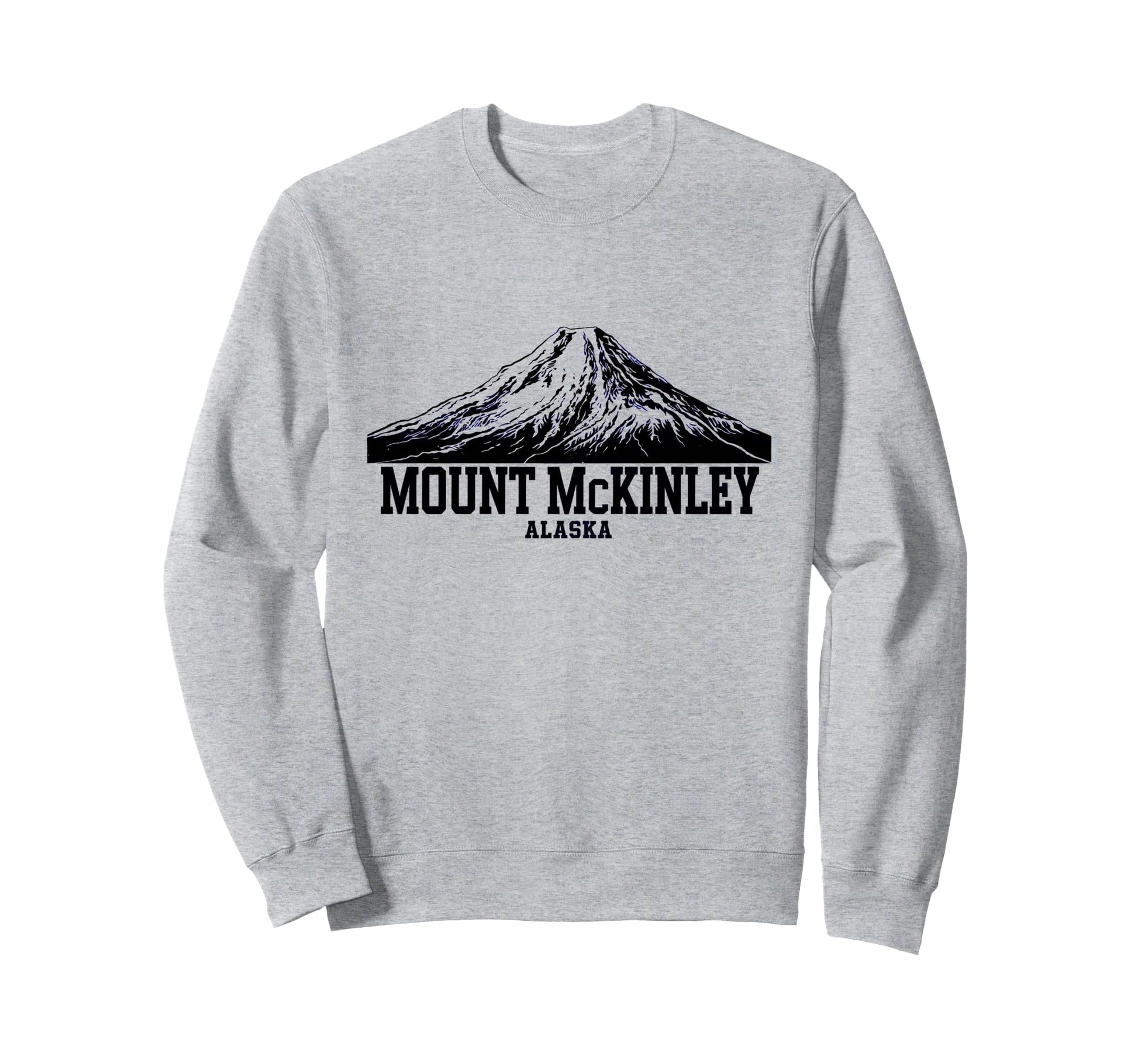 Mount Mckinley National Park Alaska Sweatshirt - Unique Graphic for Adults - T-Shirt, Sweatshirt, Hoodie