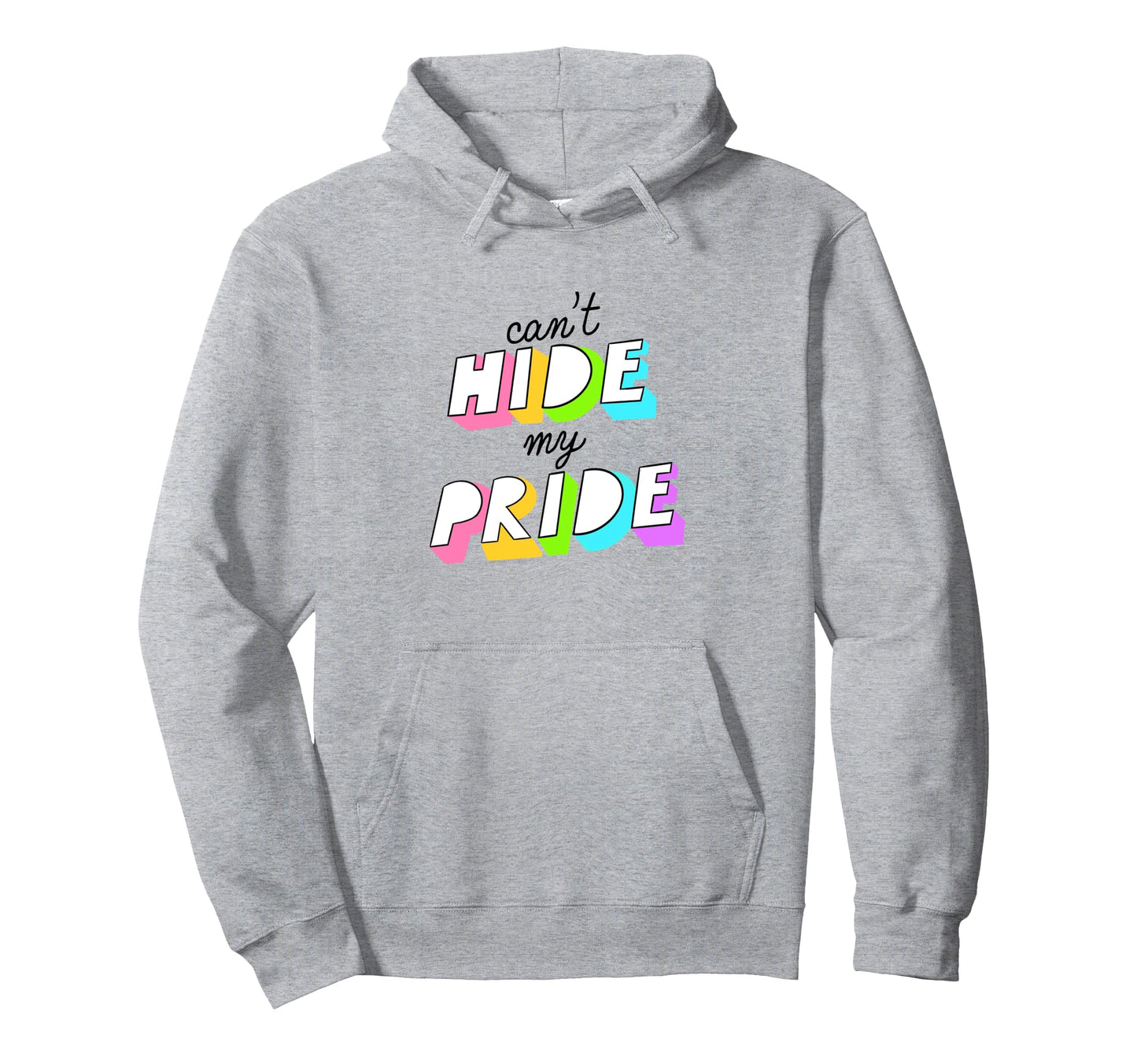 Trendy Pride Cant Hide My Pride Neon Hoodie - Aesthetic Graphic Men Women - T-Shirt, Sweatshirt, Hoodie