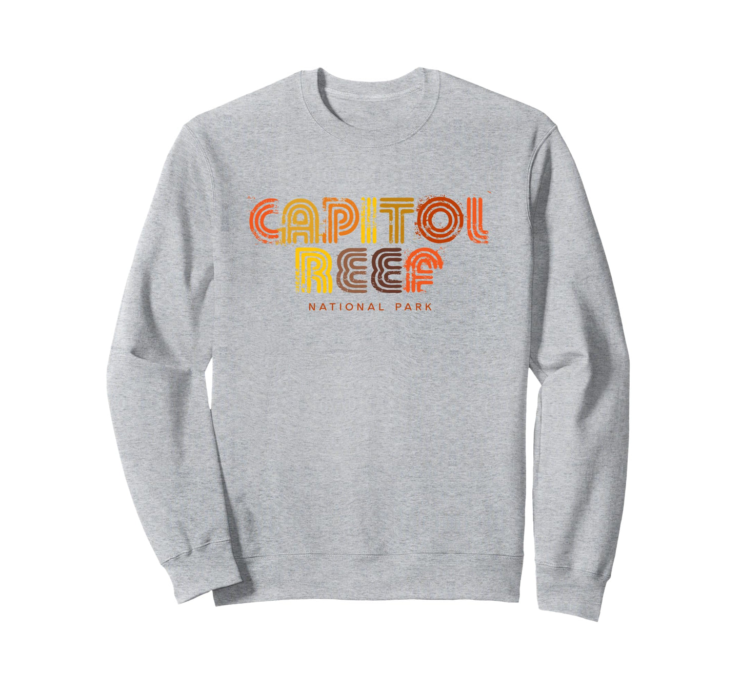 Capitol Reef National Park 70S 80S Sweatshirt - Trendy Graphic Men Women - T-Shirt, Sweatshirt, Hoodie