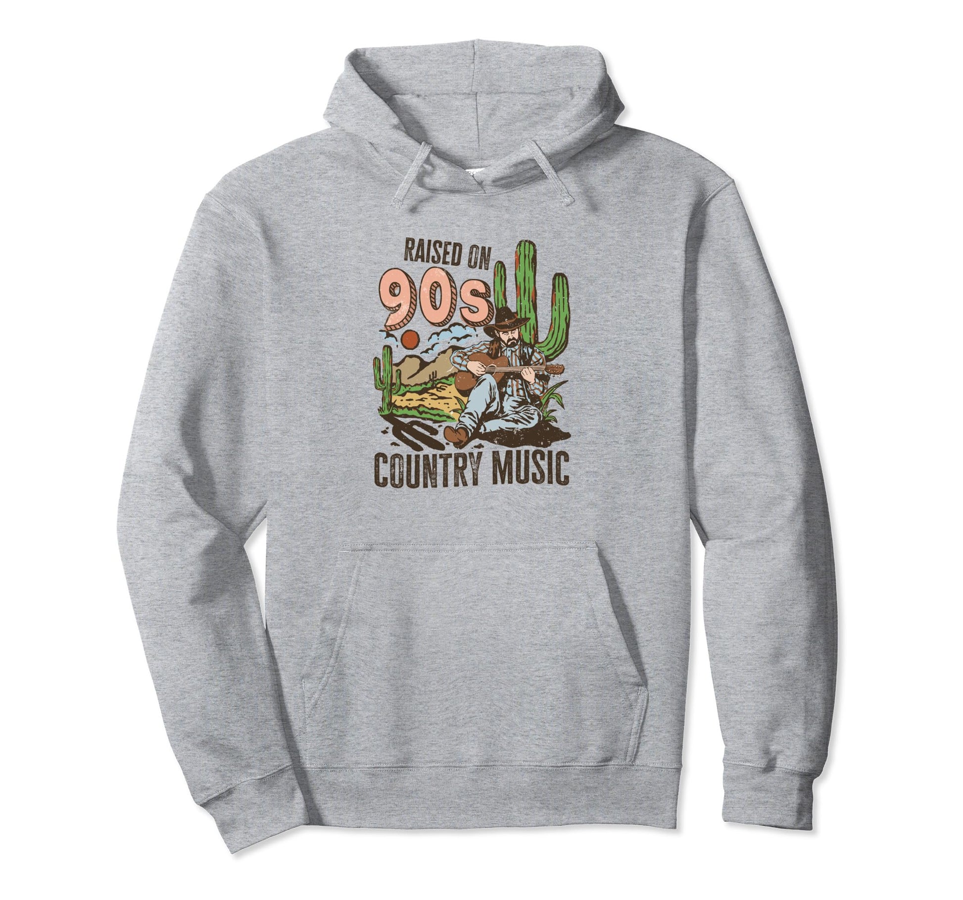 Raised 90S Country Music Cowboy Hoodie - Graphic Print Unisex - T-Shirt, Sweatshirt, Hoodie