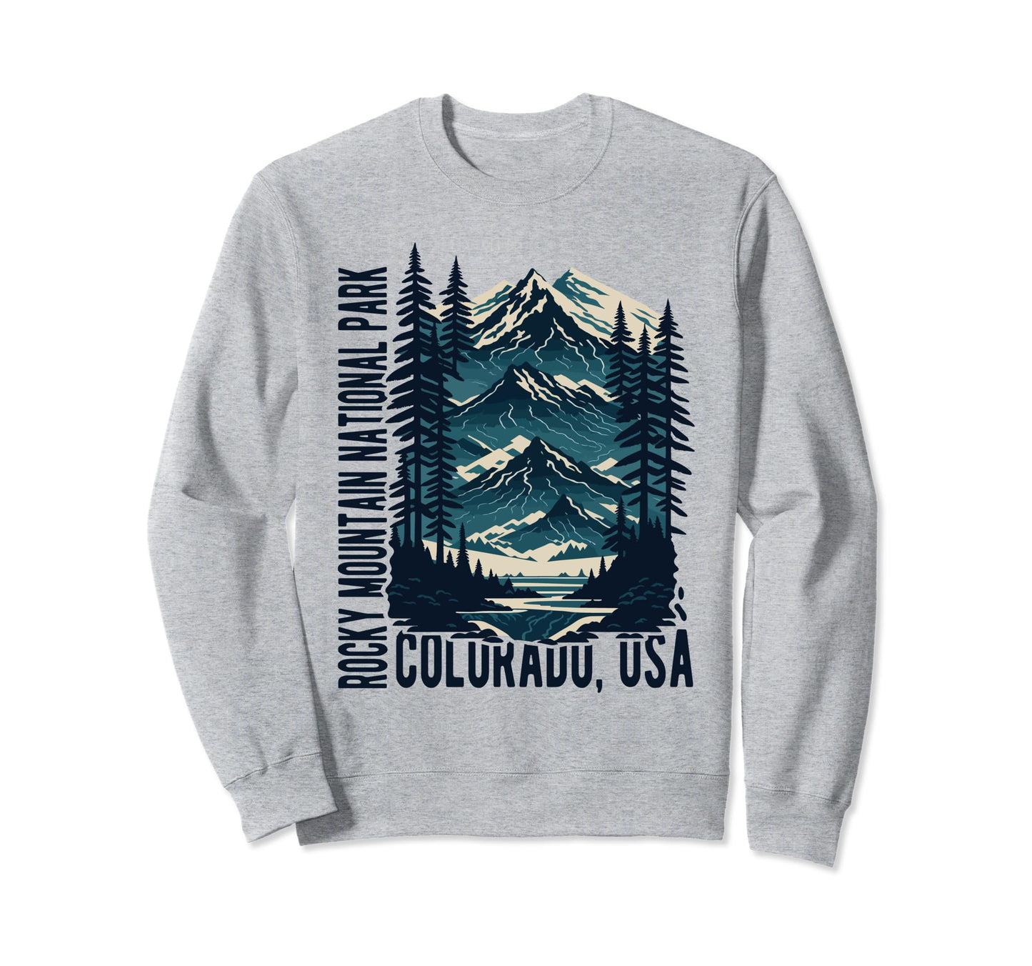 Rocky Mountain National Park Scenic Sweatshirt - Graphic Print Unisex - T-Shirt, Sweatshirt, Hoodie