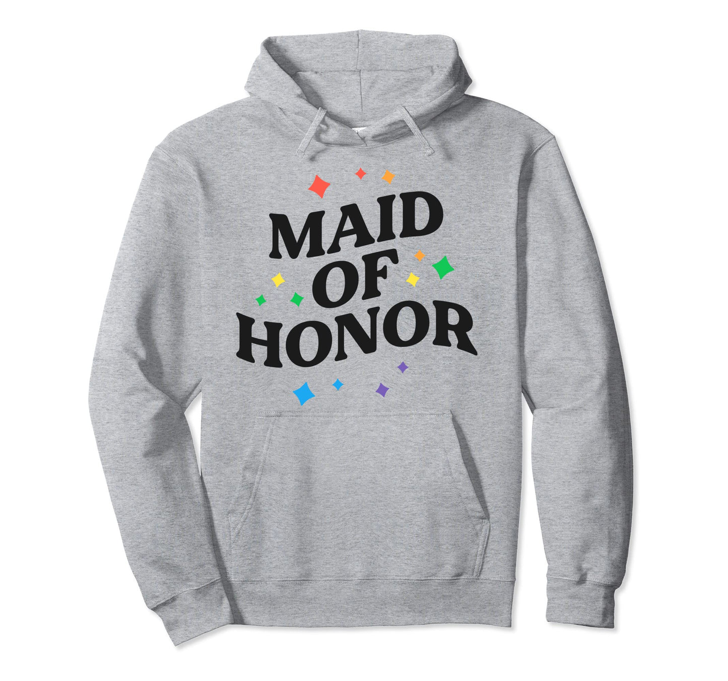Maid Honor Lesbian Bachelorette Hoodie - Fun Novelty Design for Adults - T-Shirt, Sweatshirt, Hoodie
