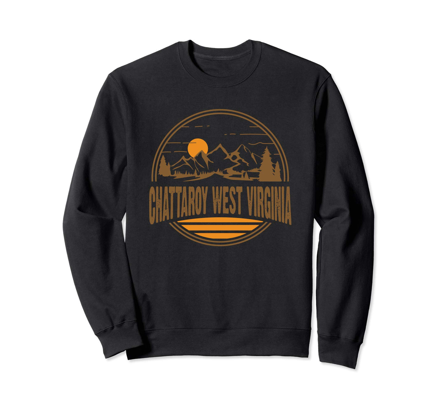 Chattaroy West Virginia State Gift Sweatshirt - Fun Novelty Design Unisex - T-Shirt, Sweatshirt, Hoodie