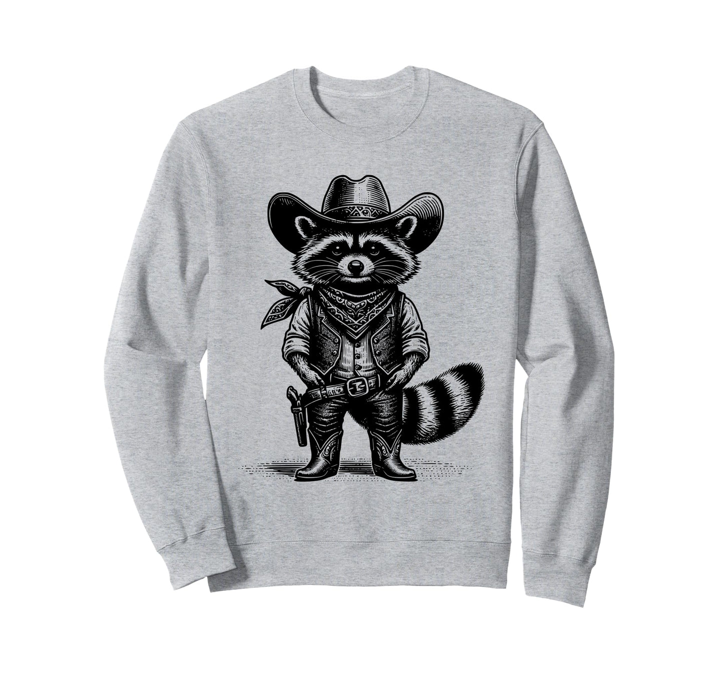 Raccoon Cowboy Cowgirl Trash Sweatshirt - Fun Novelty Design Men Women - T-Shirt, Sweatshirt, Hoodie