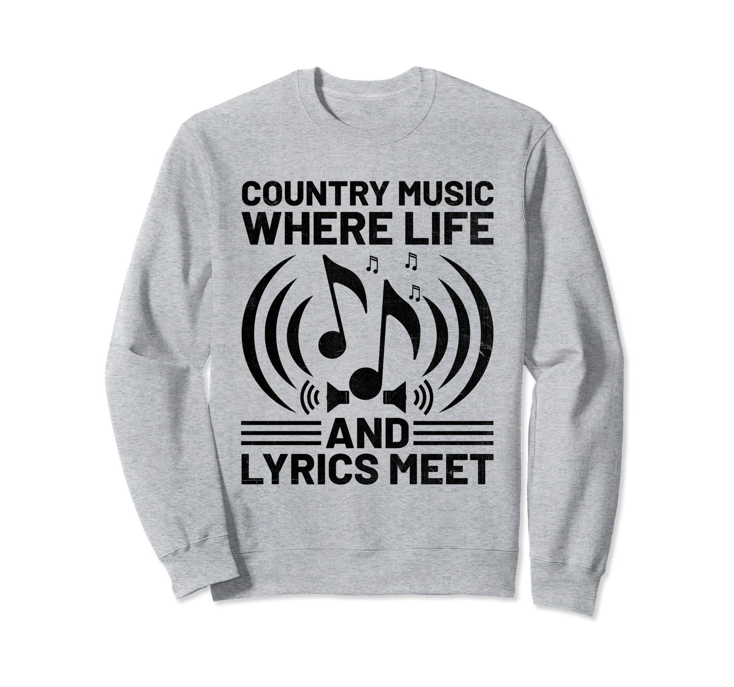 County Music Music Lover Western Sweatshirt - Novelty Apparel for Adults - T-Shirt, Sweatshirt, Hoodie