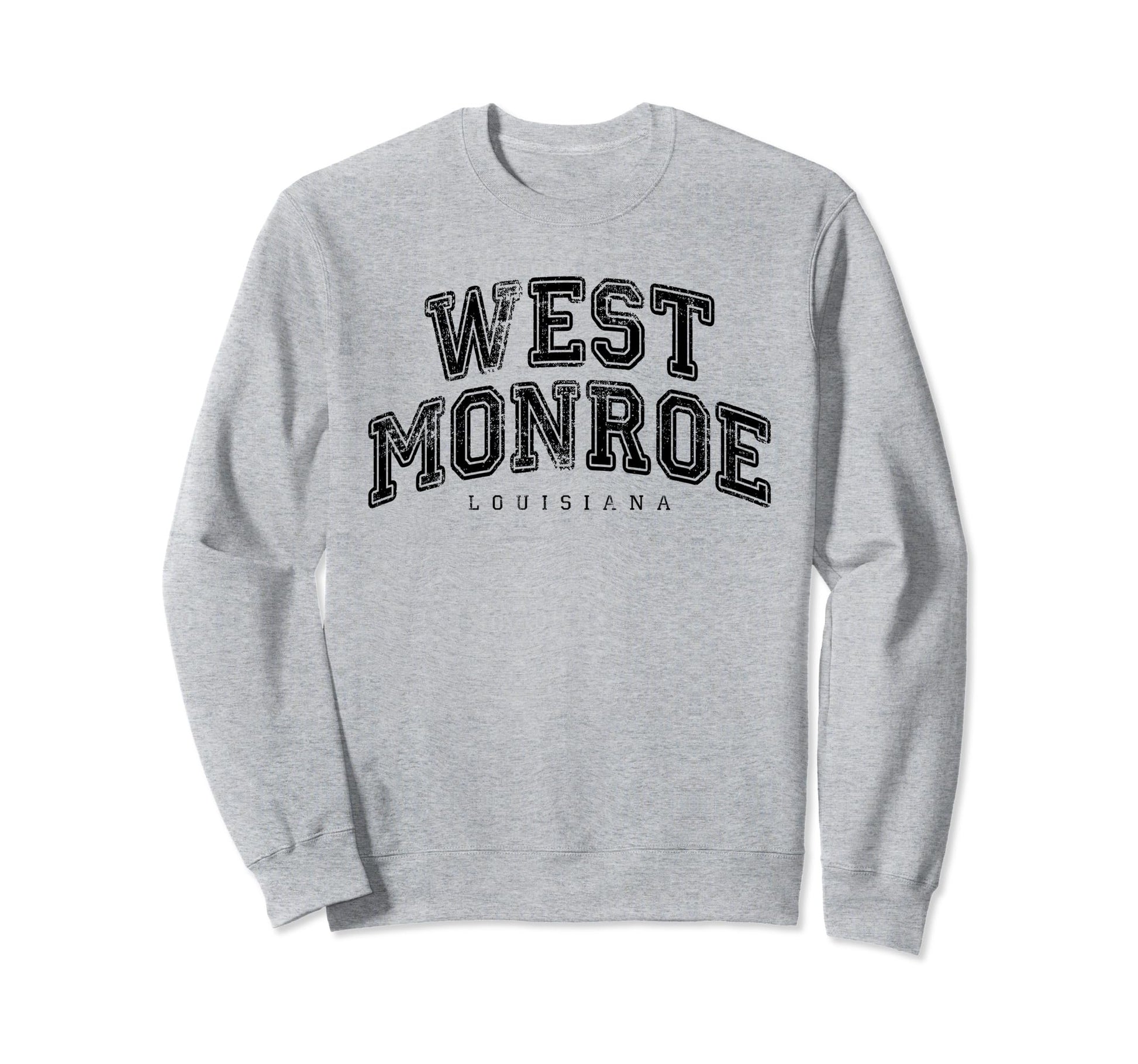 West Monroe Louisiana Us City Sweatshirt - Streetwear Style for Adults - T-Shirt, Sweatshirt, Hoodie