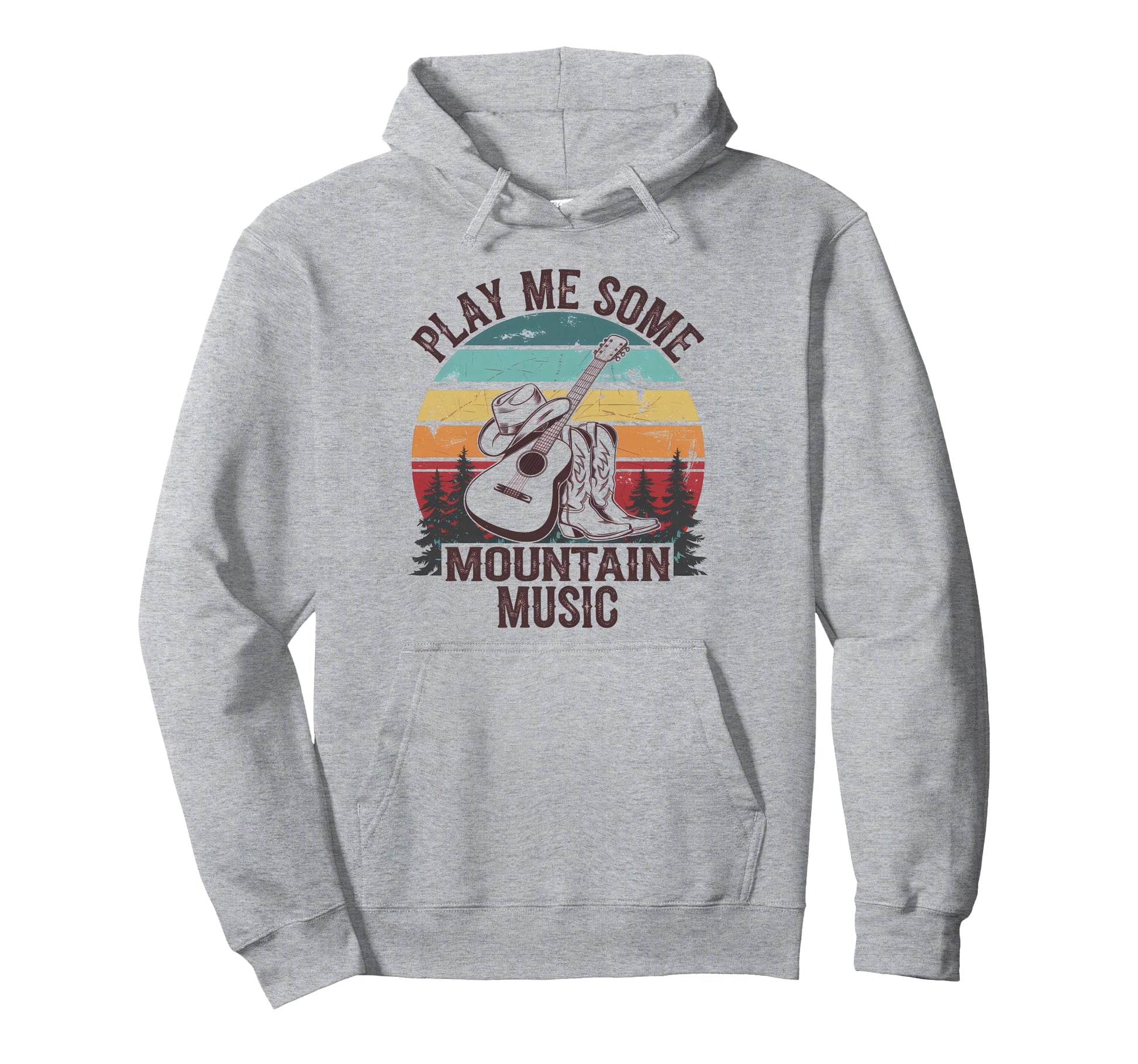 Play Me Some Mountain Music Country Hoodie - Novelty Apparel Men Women - T-Shirt, Sweatshirt, Hoodie