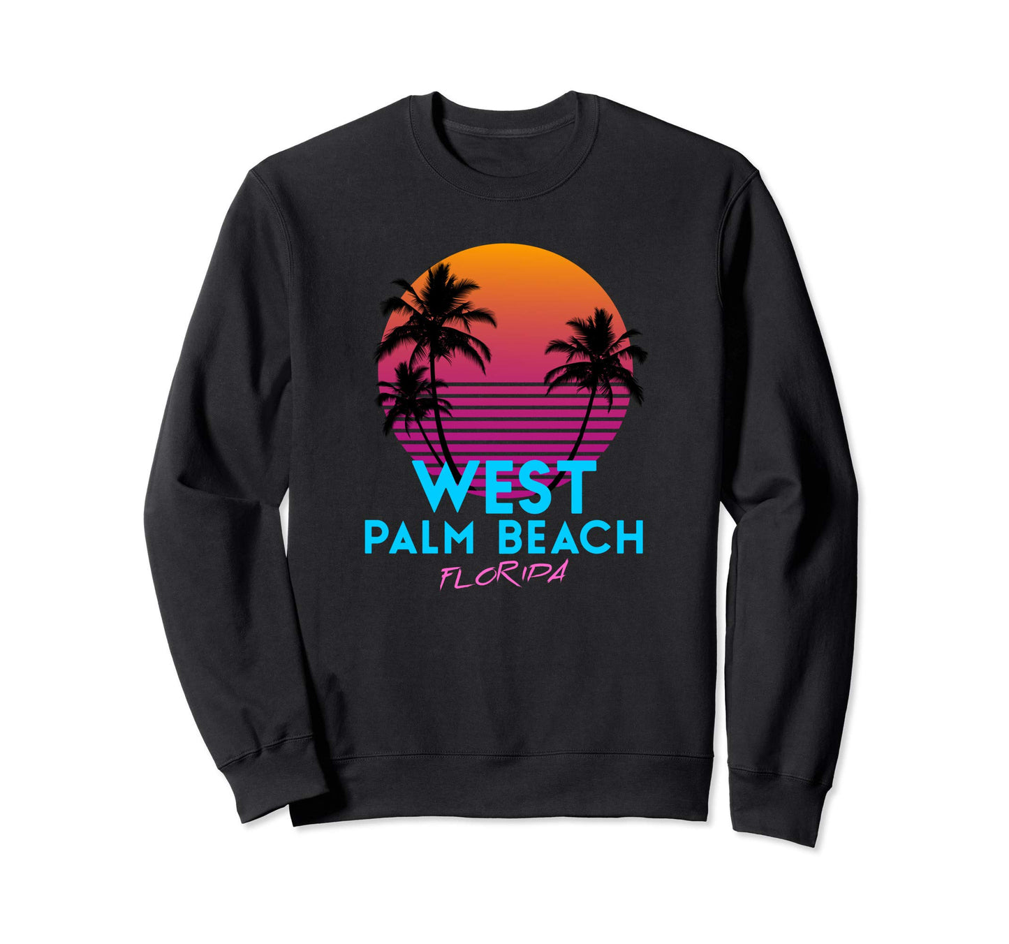 West Palm Beach Florida 80S Sweatshirt - Casual Everyday Wear Unisex - T-Shirt, Sweatshirt, Hoodie