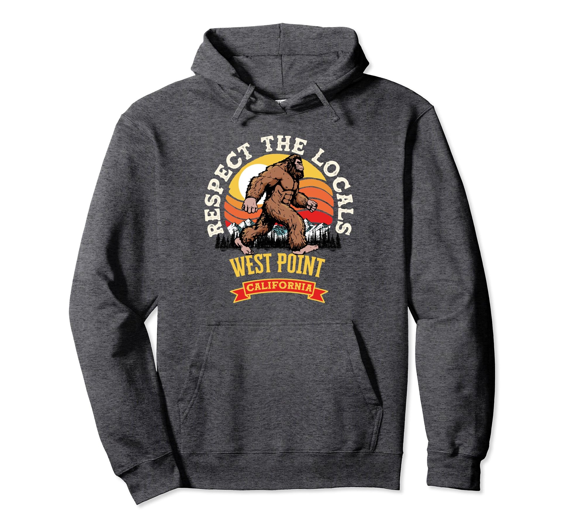 West Point California Respect Locals Hoodie - Unique Graphic Men Women - T-Shirt, Sweatshirt, Hoodie