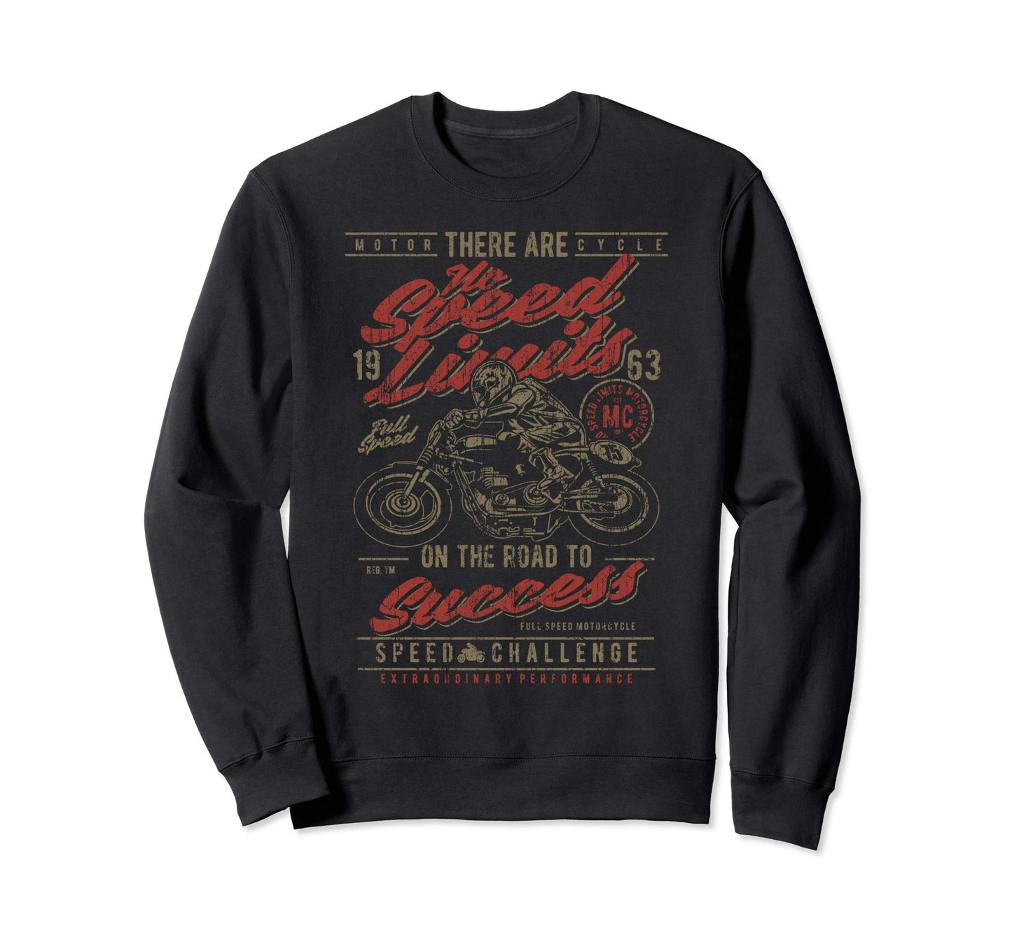No Speed Limits Motorcycles Custom Sweatshirt - Unique Graphic Unisex - T-Shirt, Sweatshirt, Hoodie