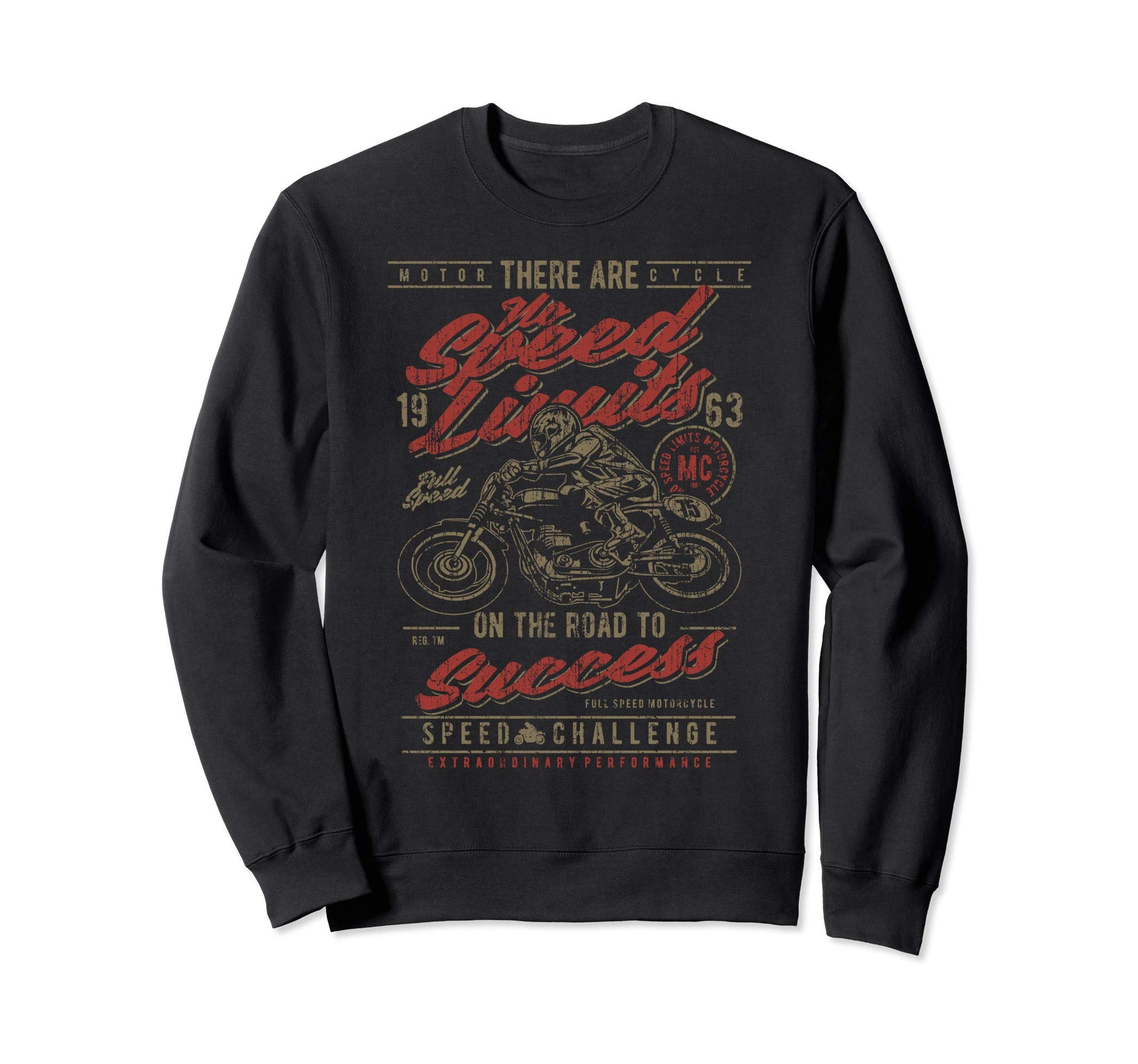 No Speed Limits Motorcycles Custom Sweatshirt - Unique Graphic Unisex - T-Shirt, Sweatshirt, Hoodie