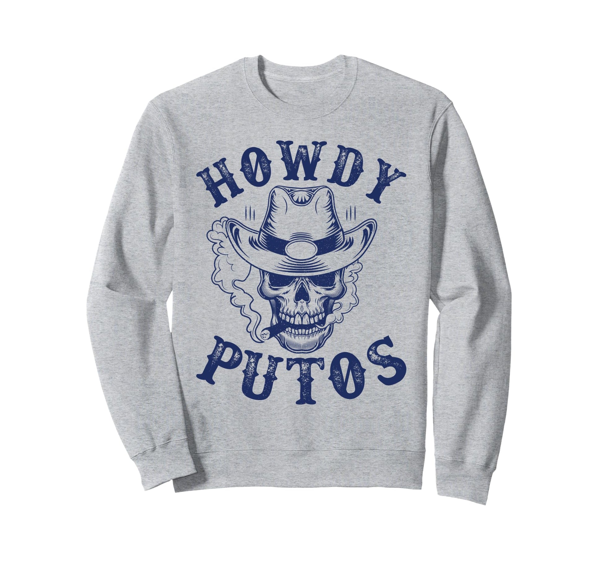 Howdy Putos Funny Western Cowboy Sweatshirt - Minimalist Print Unisex - T-Shirt, Sweatshirt, Hoodie