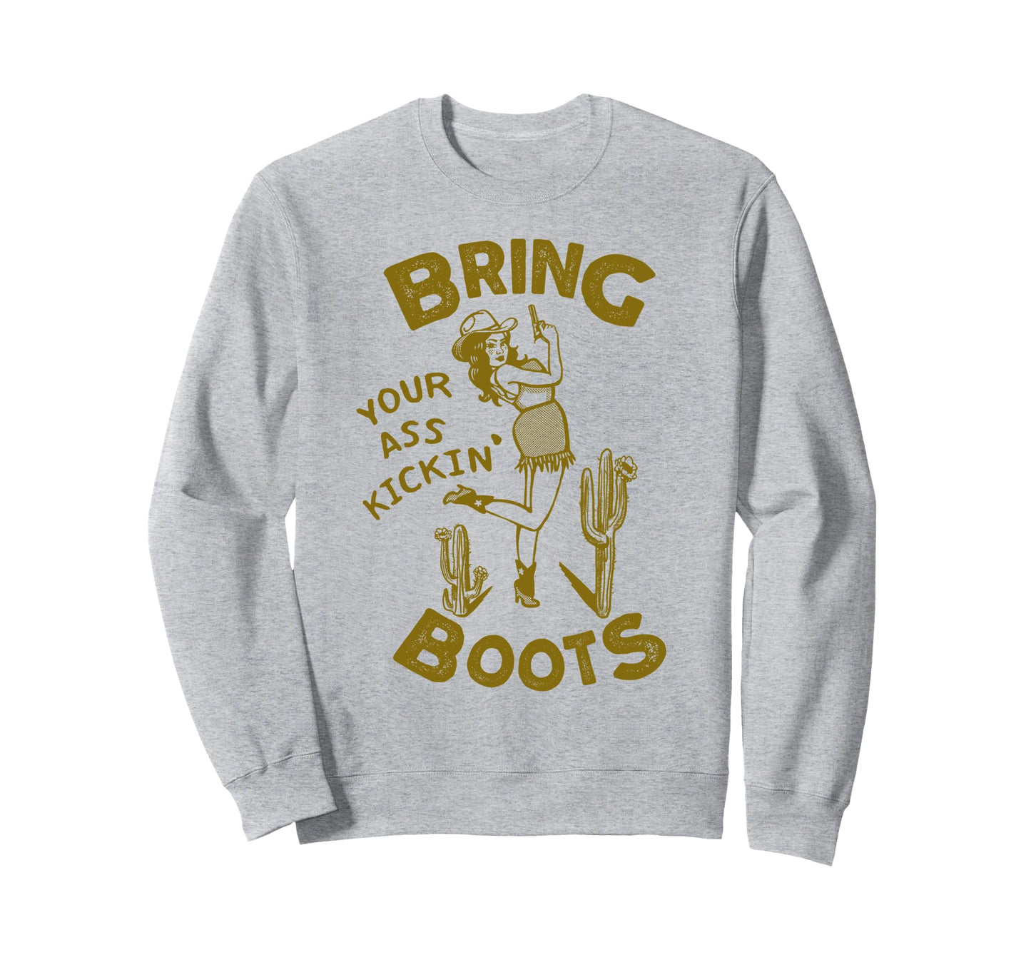 Bring Your Ass Kicking Boots Sweatshirt - Minimalist Print Men Women - T-Shirt, Sweatshirt, Hoodie